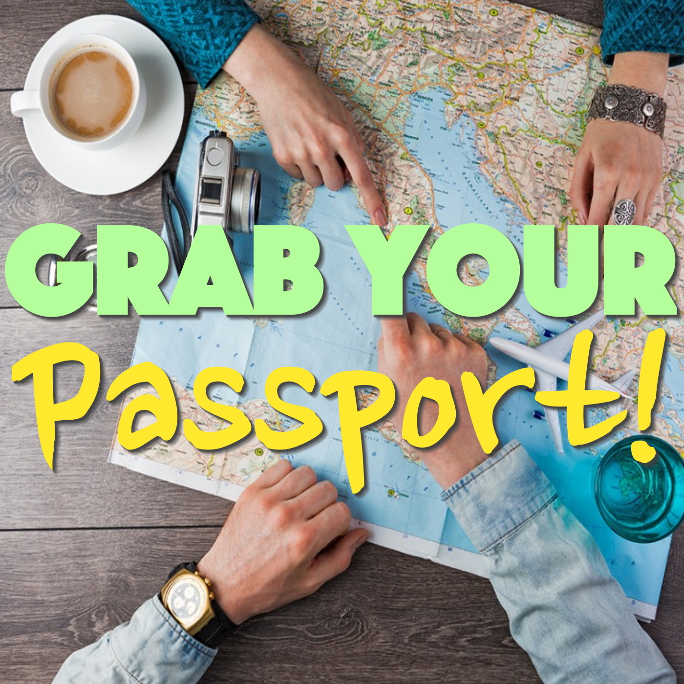 Grab Your Passport!