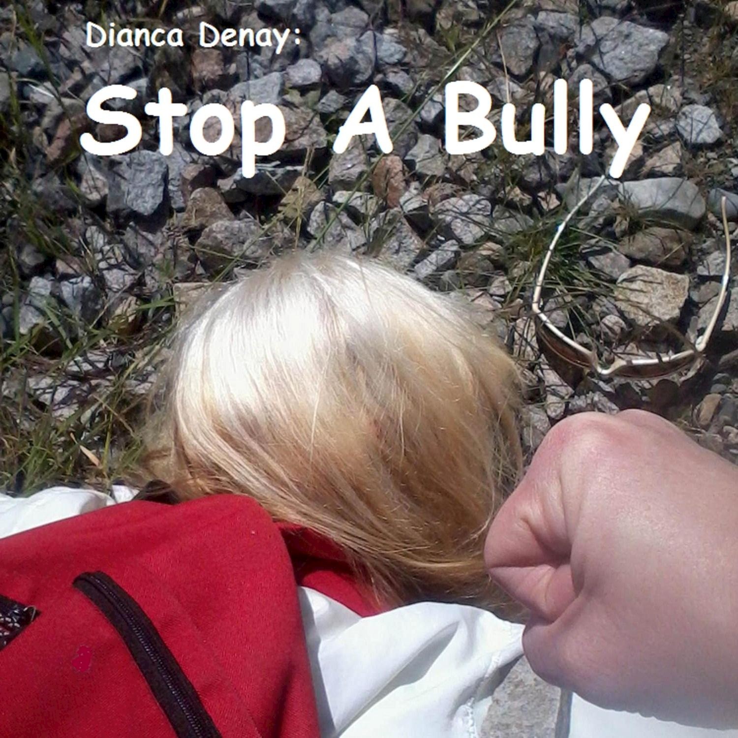 Stop a Bully - Single