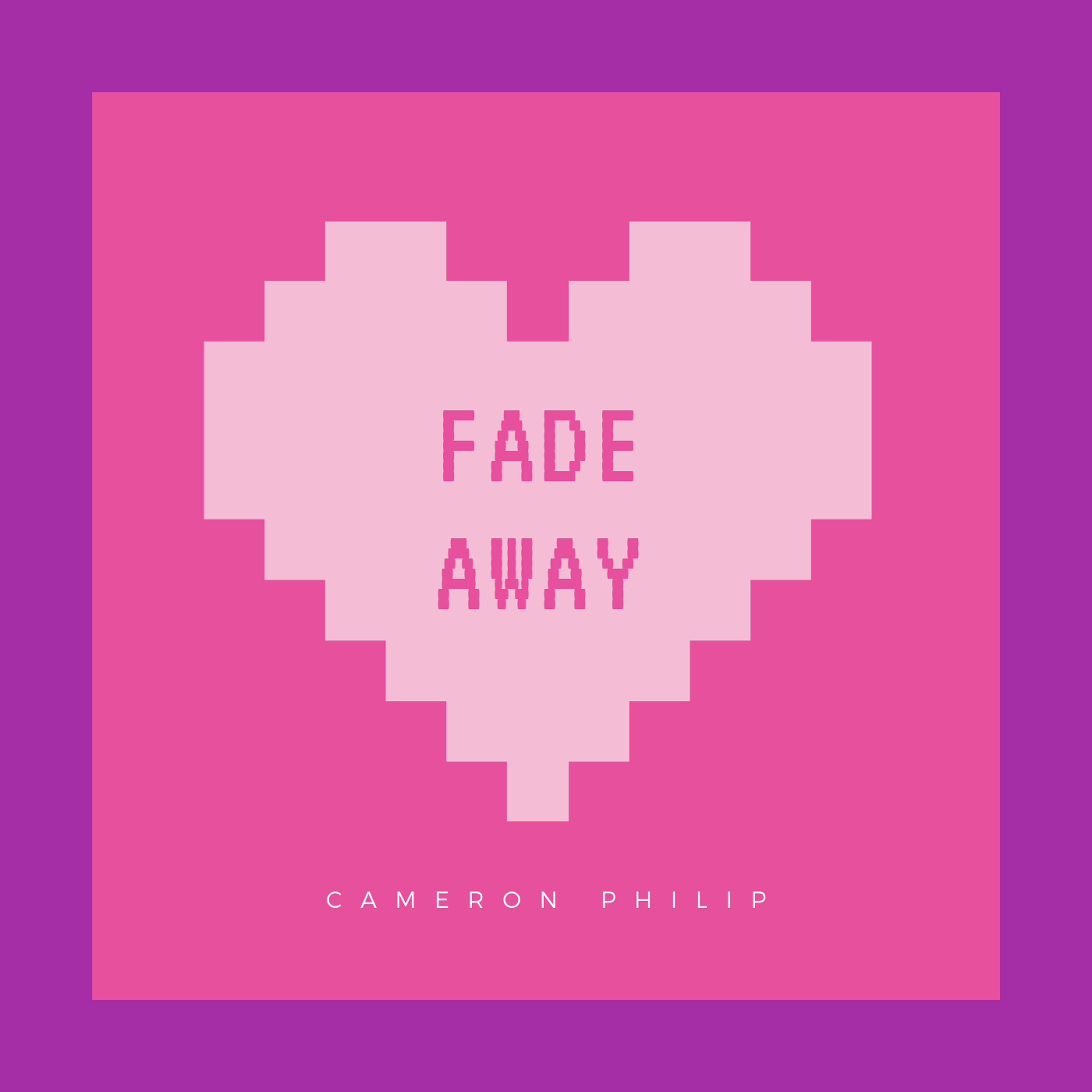 Fade Away