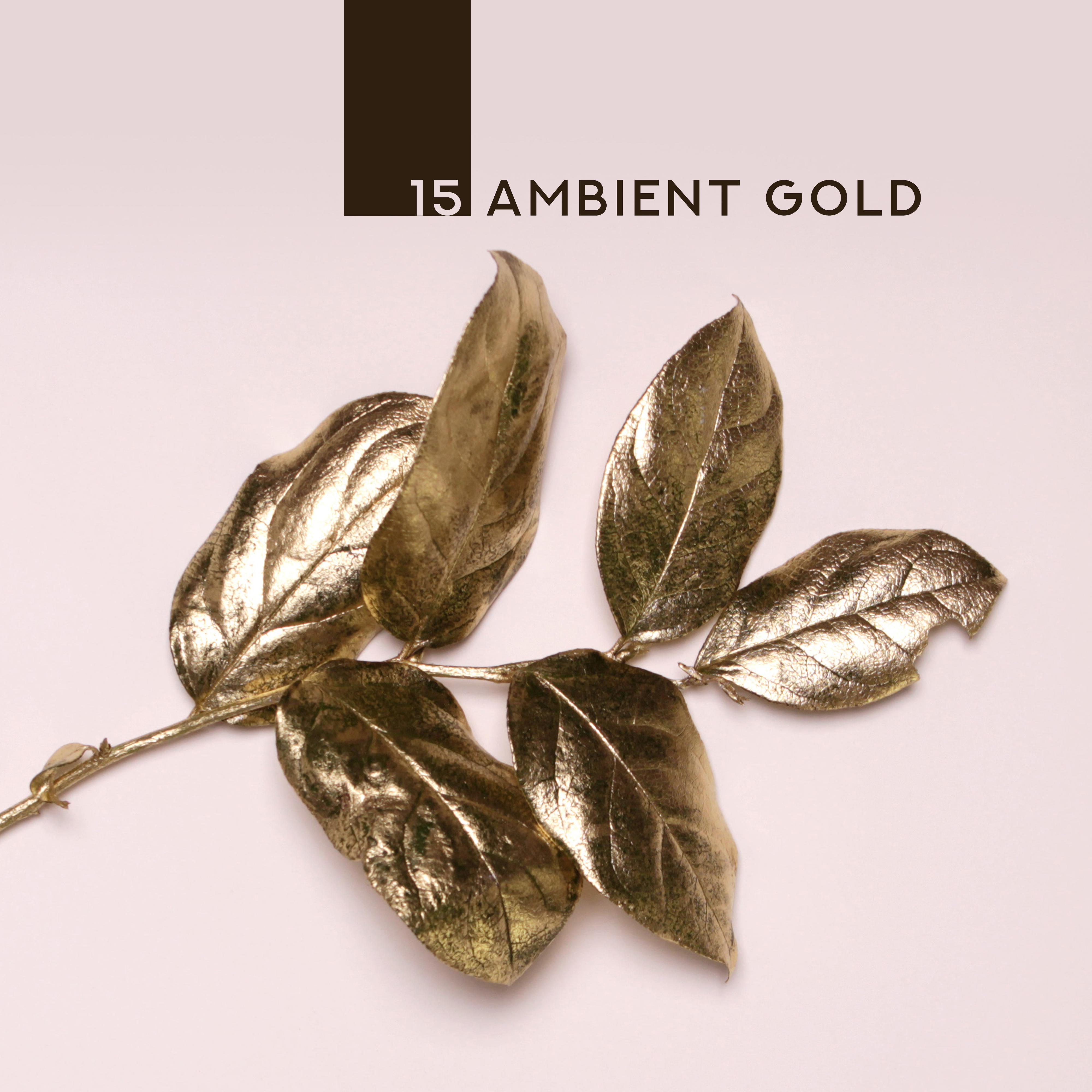 15 Ambient Gold