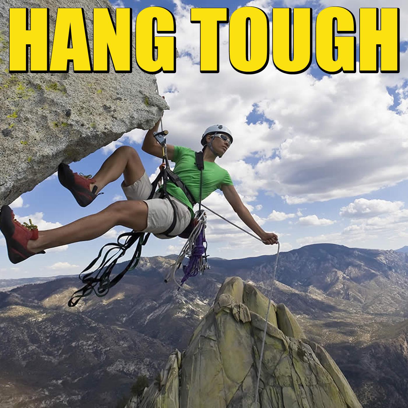 Hang Tough