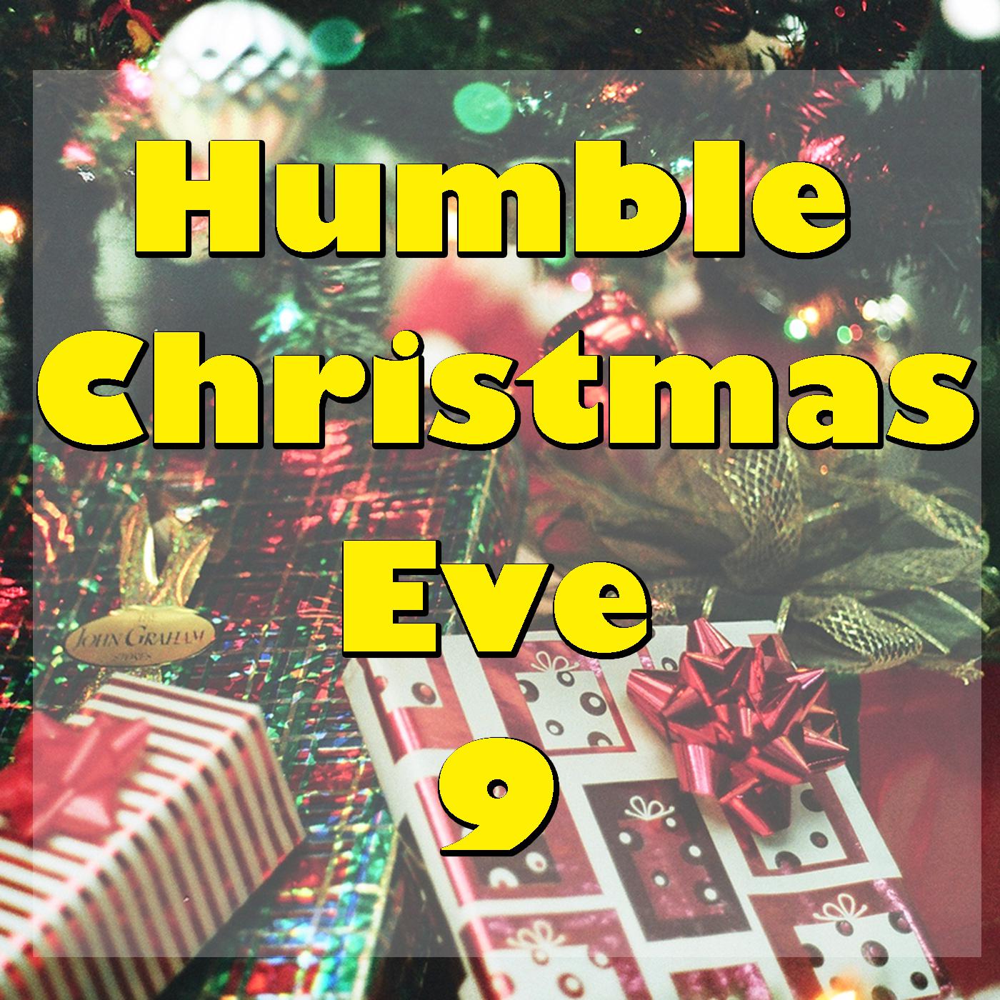 Humble Christmas Eve, Vol. 9