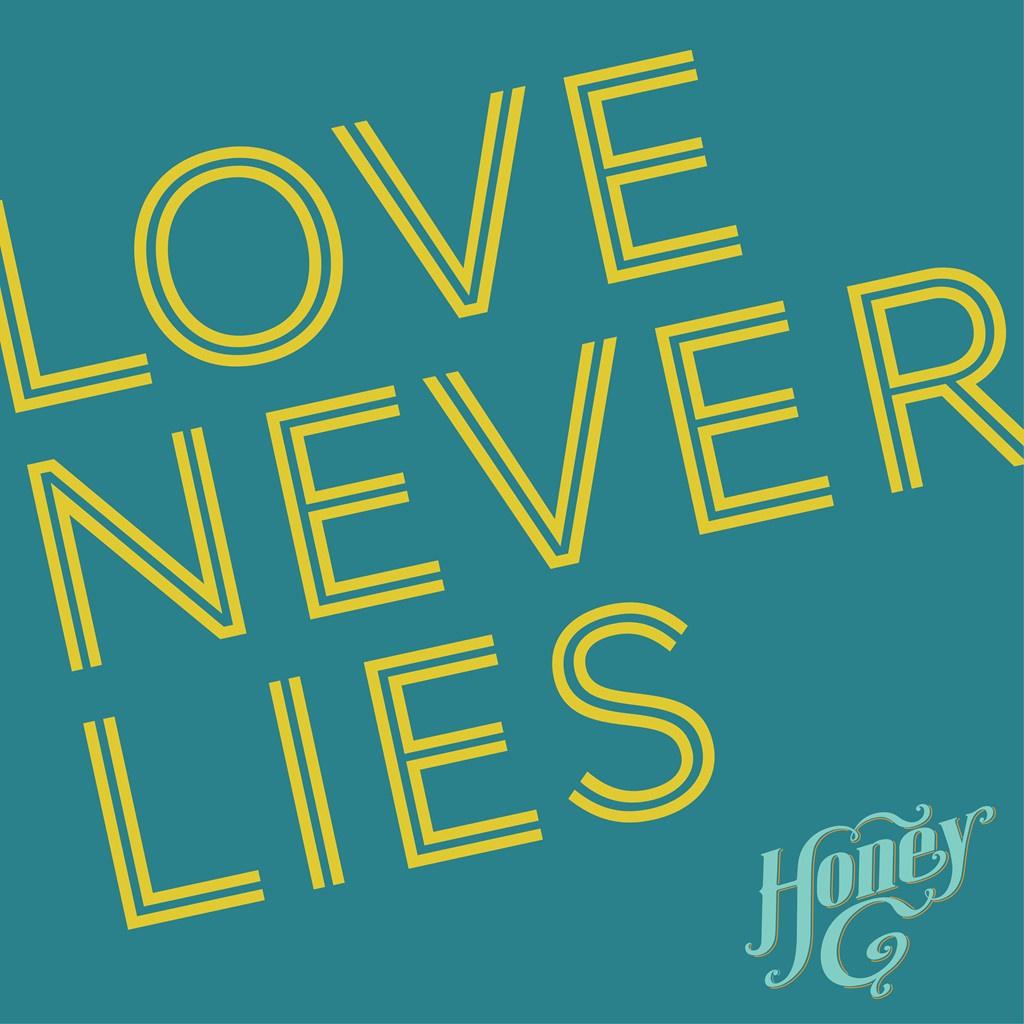 Love never lies