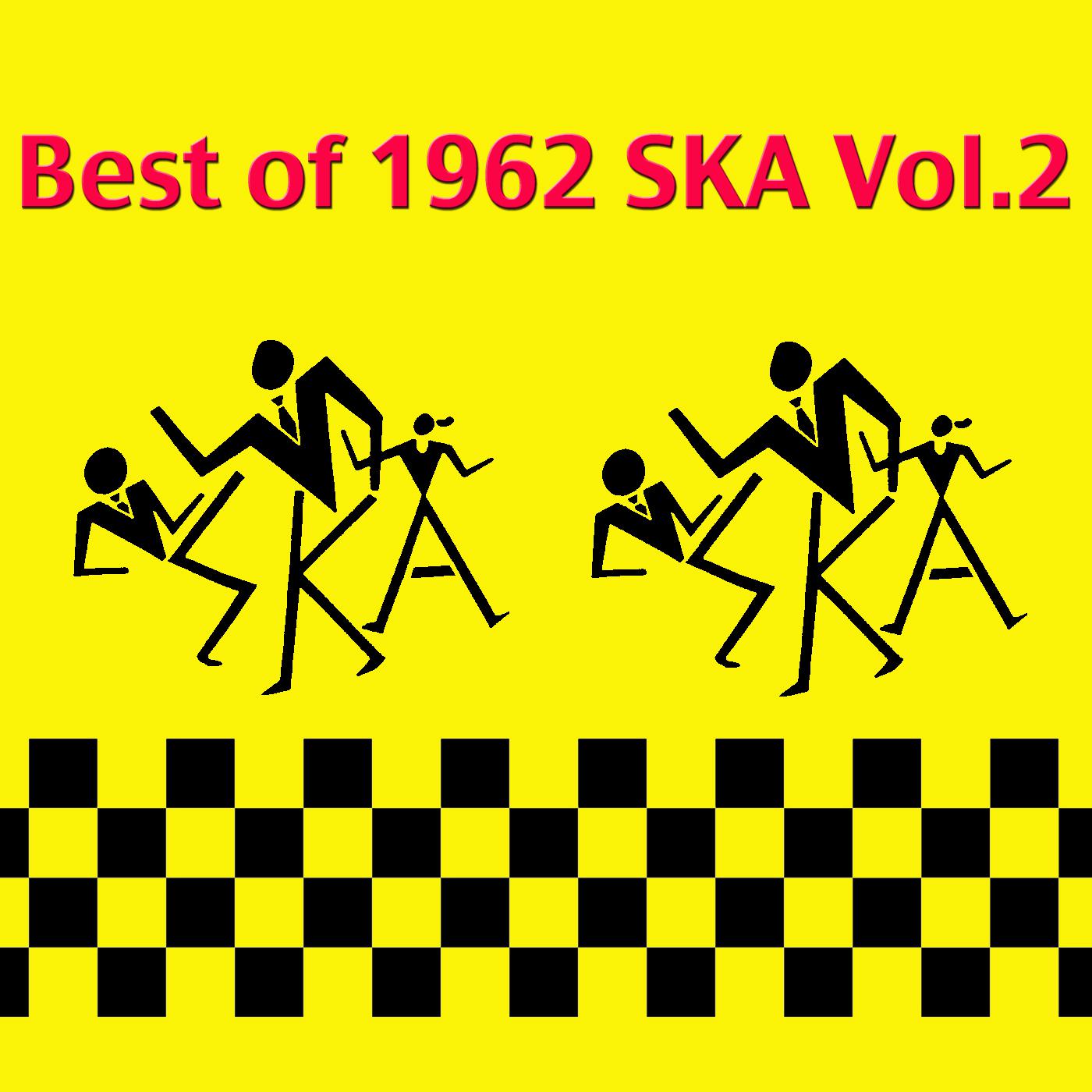 Best of 1962 Ska Vol.2