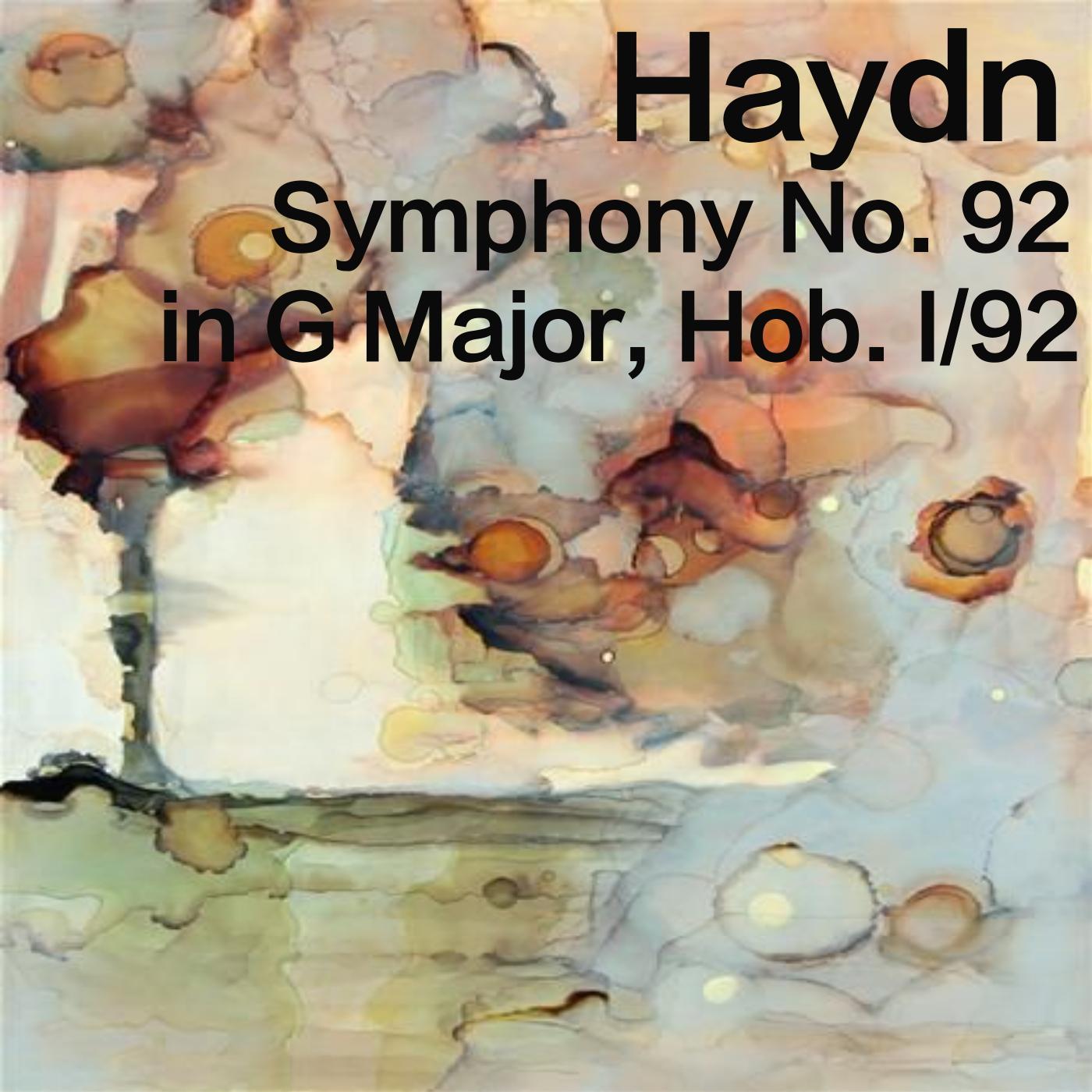 Symphony No. 92 in G major, Hob. 1/92: IV