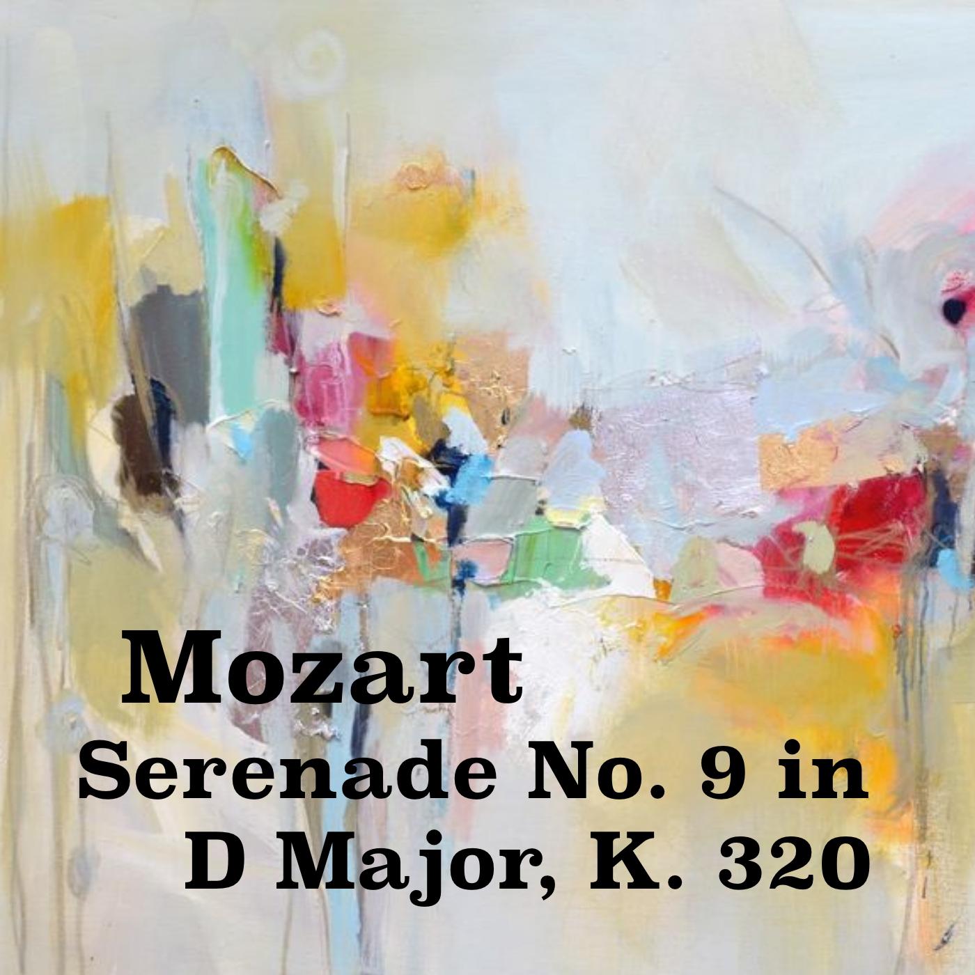 Mozart Serenade No. 9 in D Major, K. 320