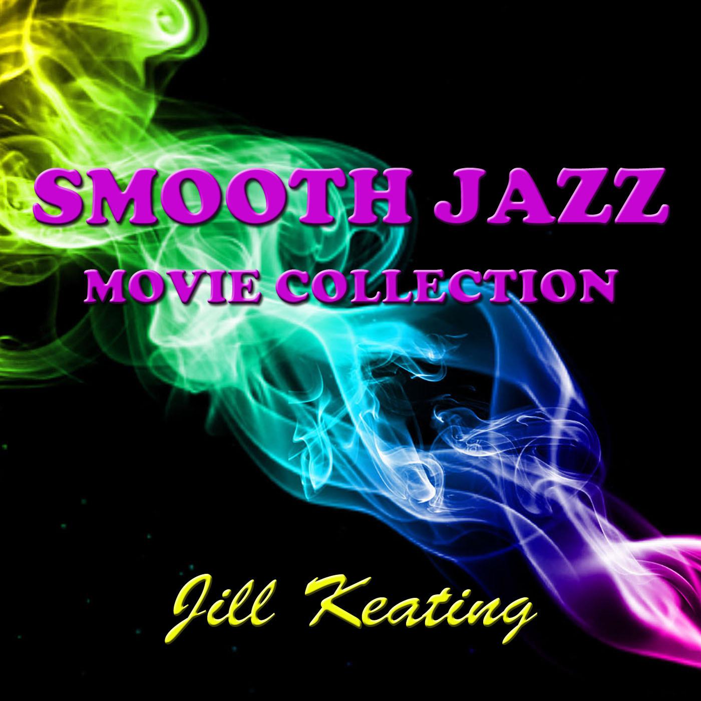 Smooth Jazz - Movie Collection