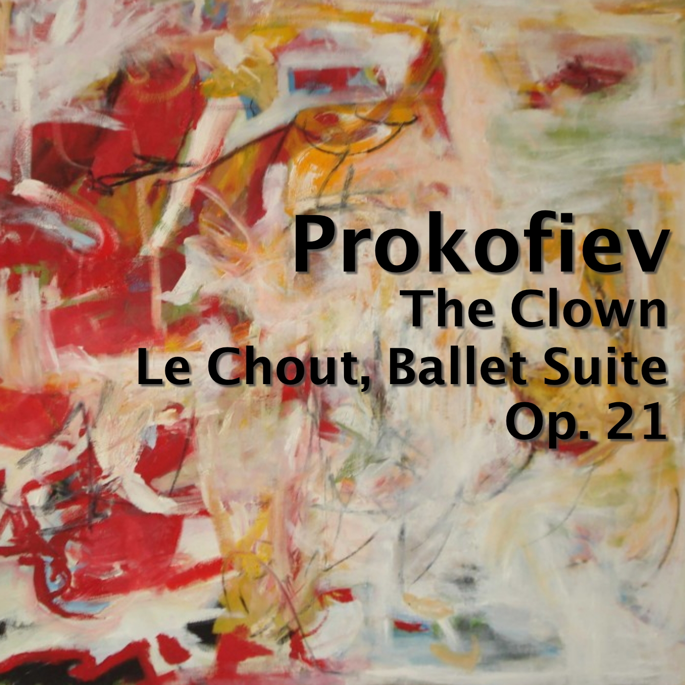 The Clown - Le Chout, Balletsuite, Op. 21: IV