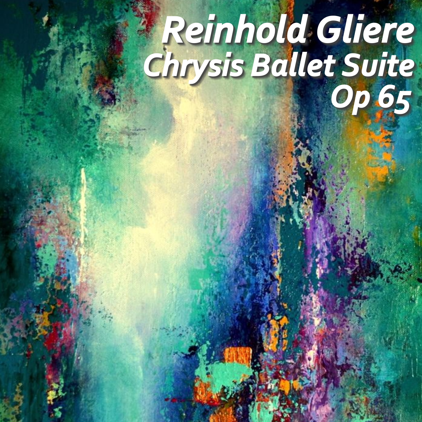 Glière Reinhold Morisewitch - Chrysis Ballet Suite, Op 65, 3