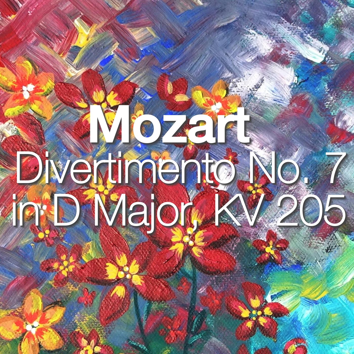 Mozart Divertimento No. 7 in D Major, KV 205