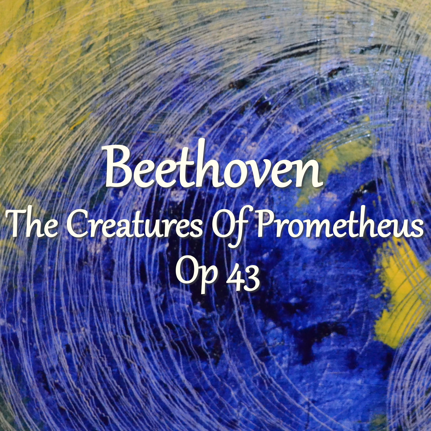 Beethoven The Creatures Of Prometheus, Op 43