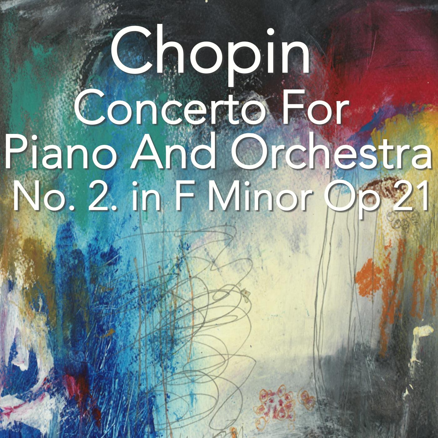 Concerto for Piano and Orchestra No. 2. in F minor, Op. 21: I