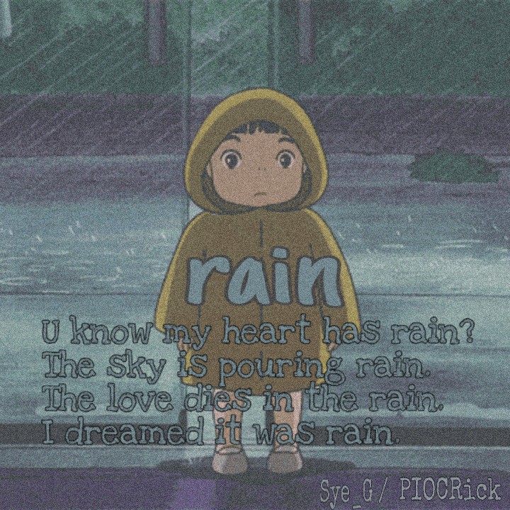 lost in your rain