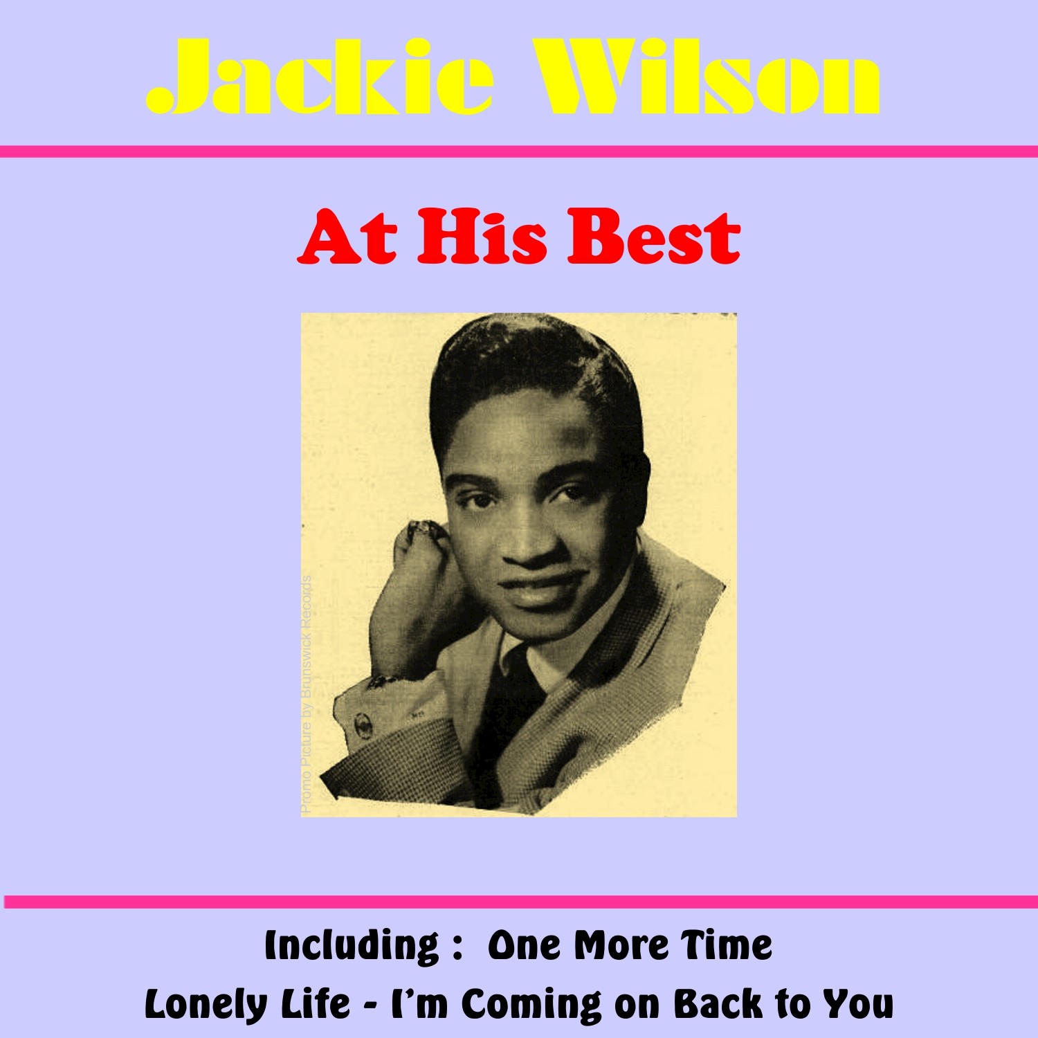 Jackie Wilson at His Best