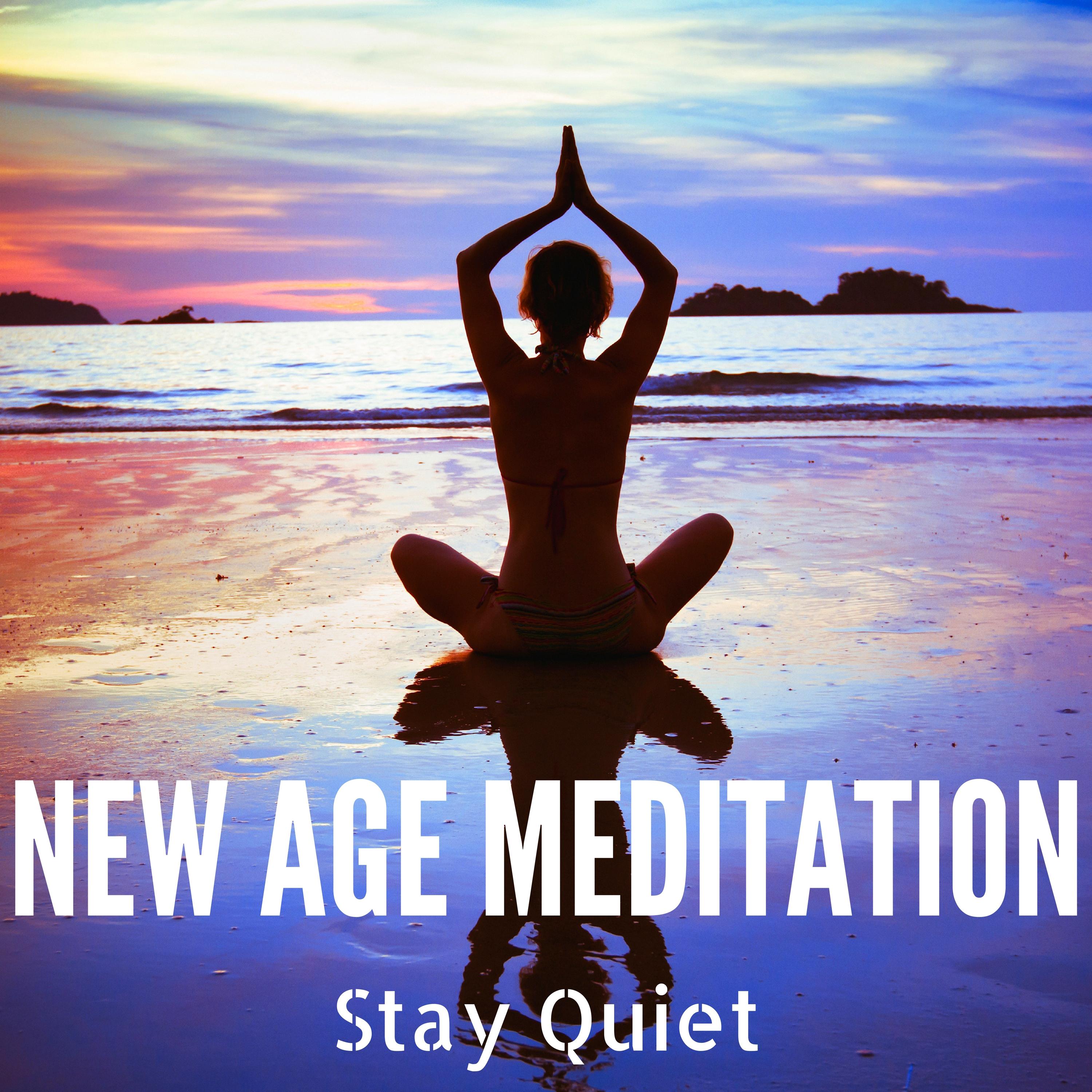 New Age Meditation: Calming Music for Meditation, Deep Sleep and Stay Quiet