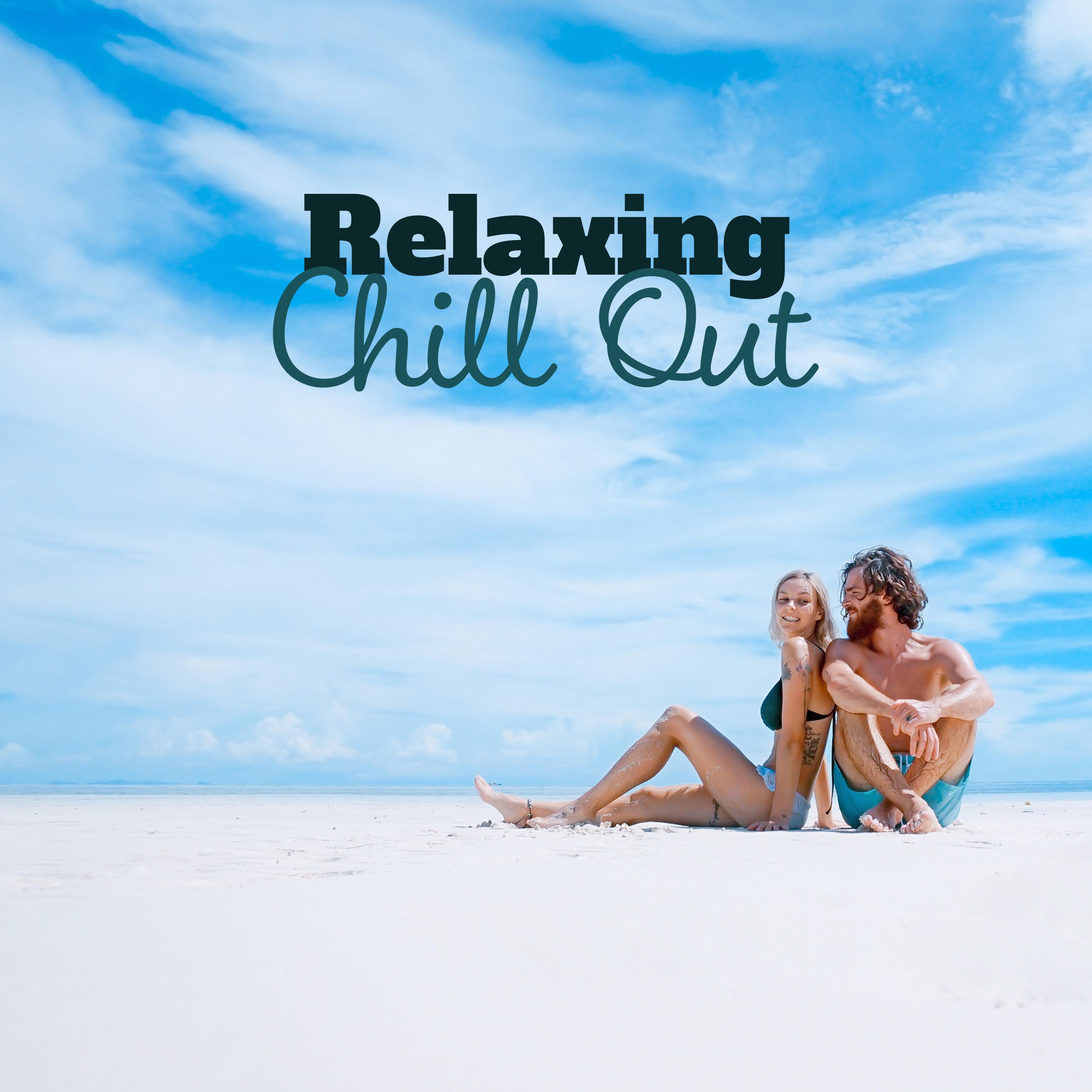 Relaxing Chill Out – Soft Vibes, Peaceful Waves, Beach Chill, Relaxation, Lounge Summer, Bar Chill Out