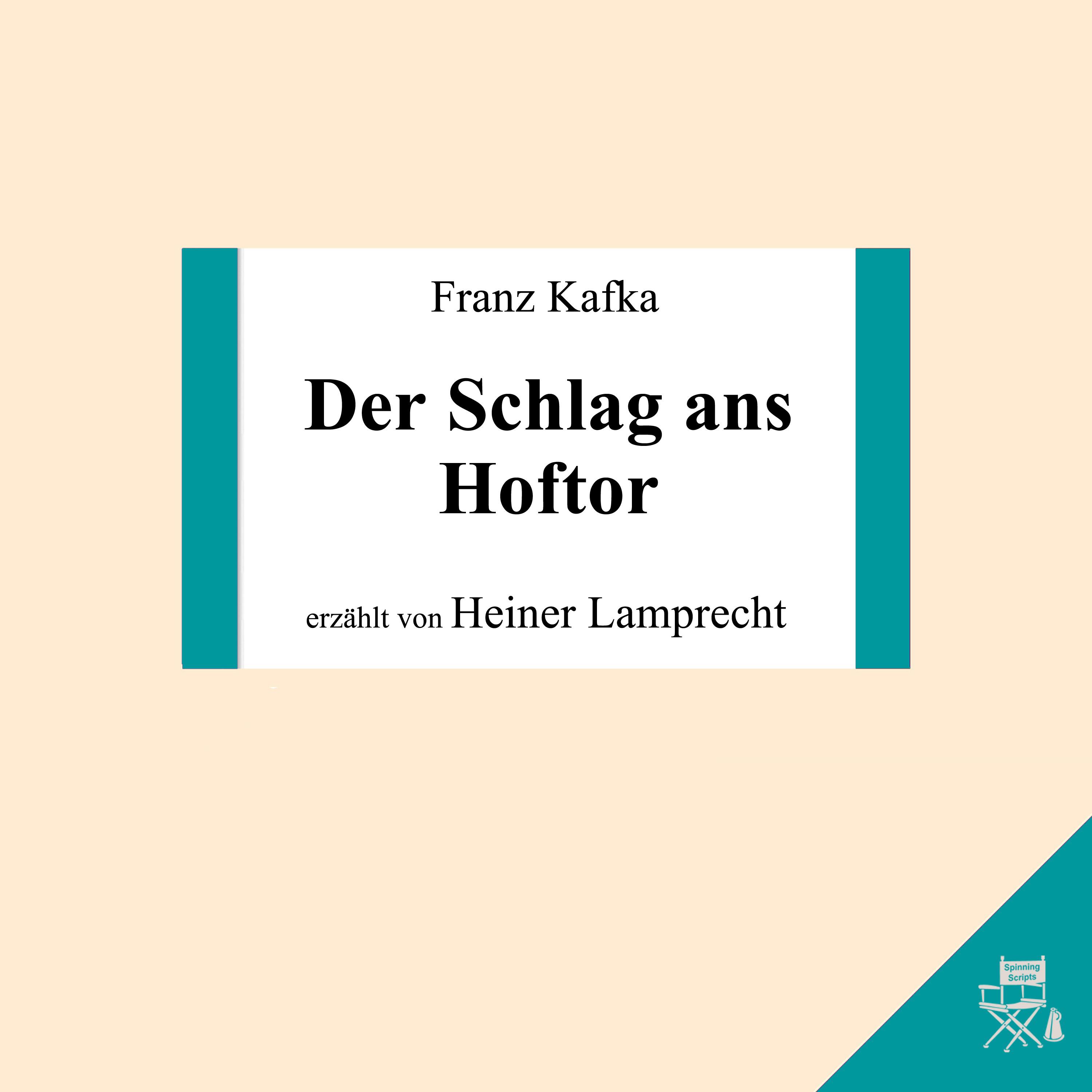 Der Schlag ans Hoftor - Teil 15