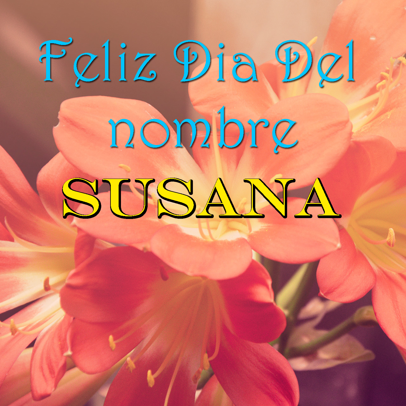 Feliz Dia Del nombre Susana