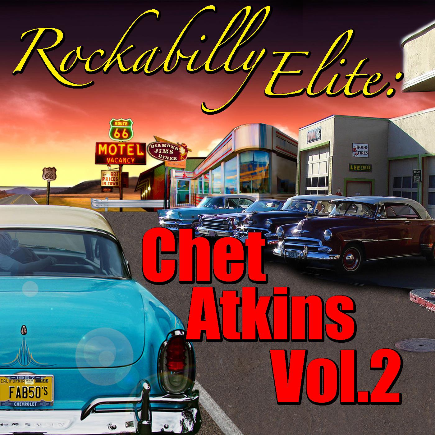 Rockabilly Elite: Chet Atkins, Vol.2