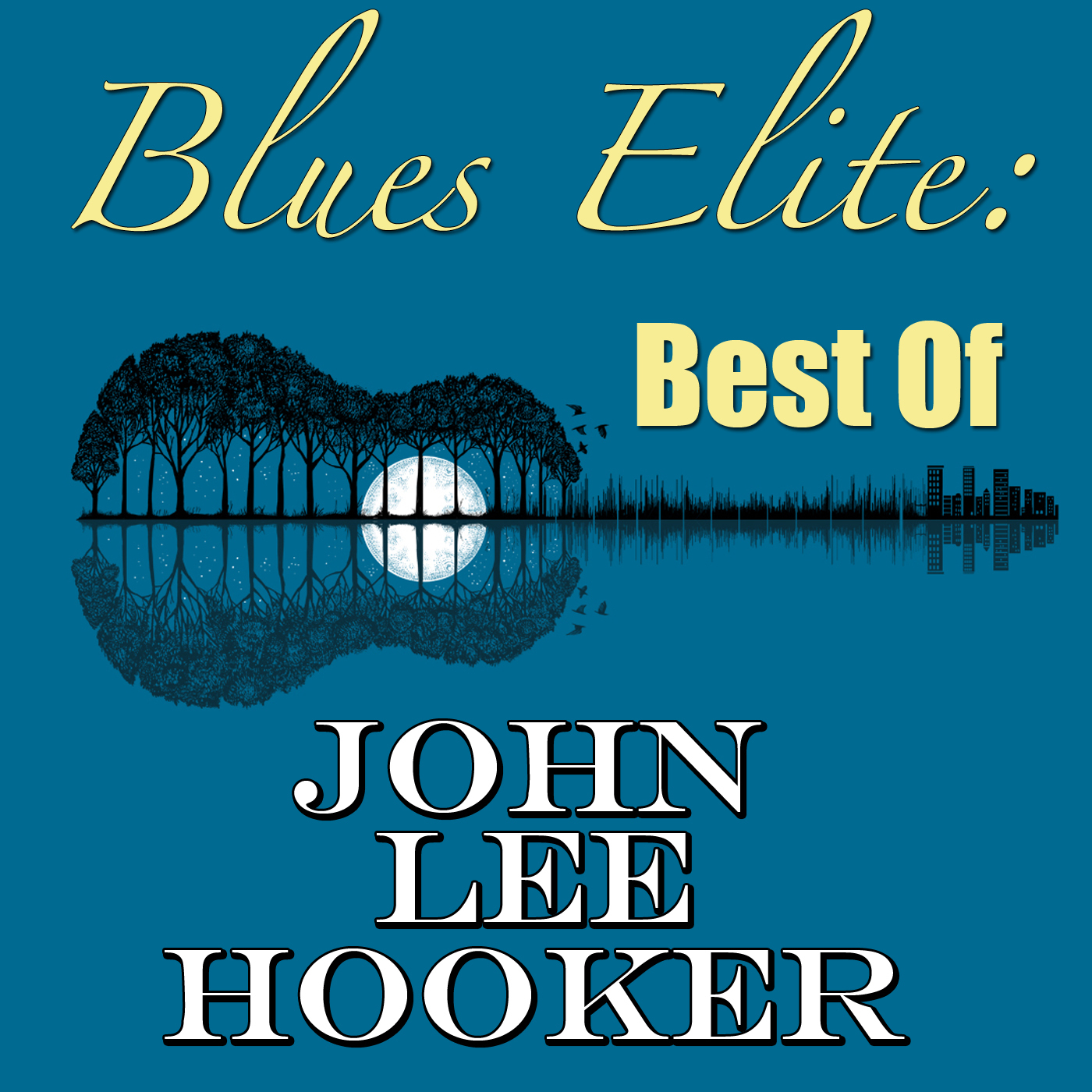 Blues Elite: Best Of John Lee Hooker