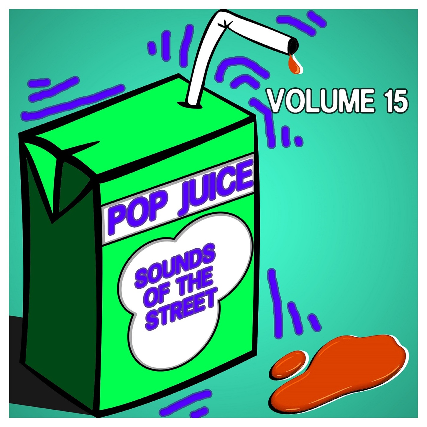 Pop Juice Sounds of The Street Vol, 15