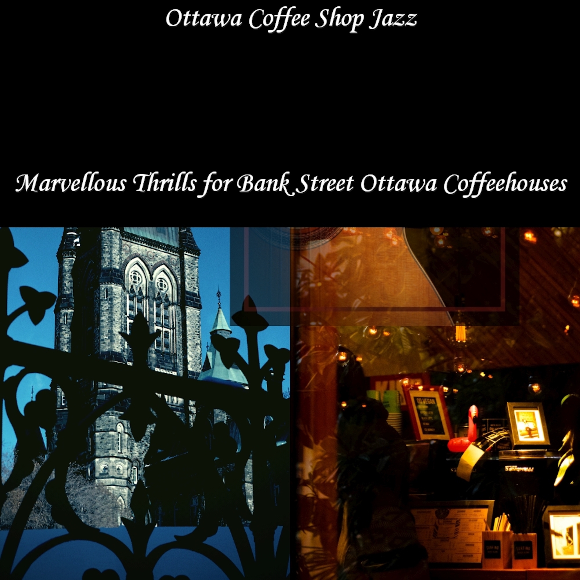 Heartening Instrumental Music for ByWard Market Ottawa Coffee Houses