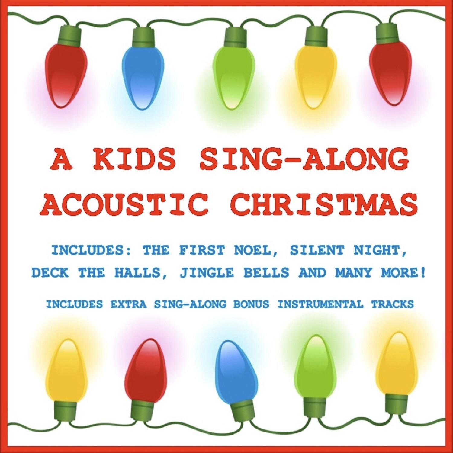 A Kids Sing-Along Acoustic Christmas