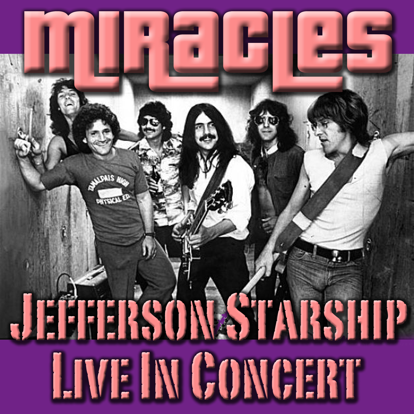 Miracles- Jeffersom Starship Live In Concert (Live)