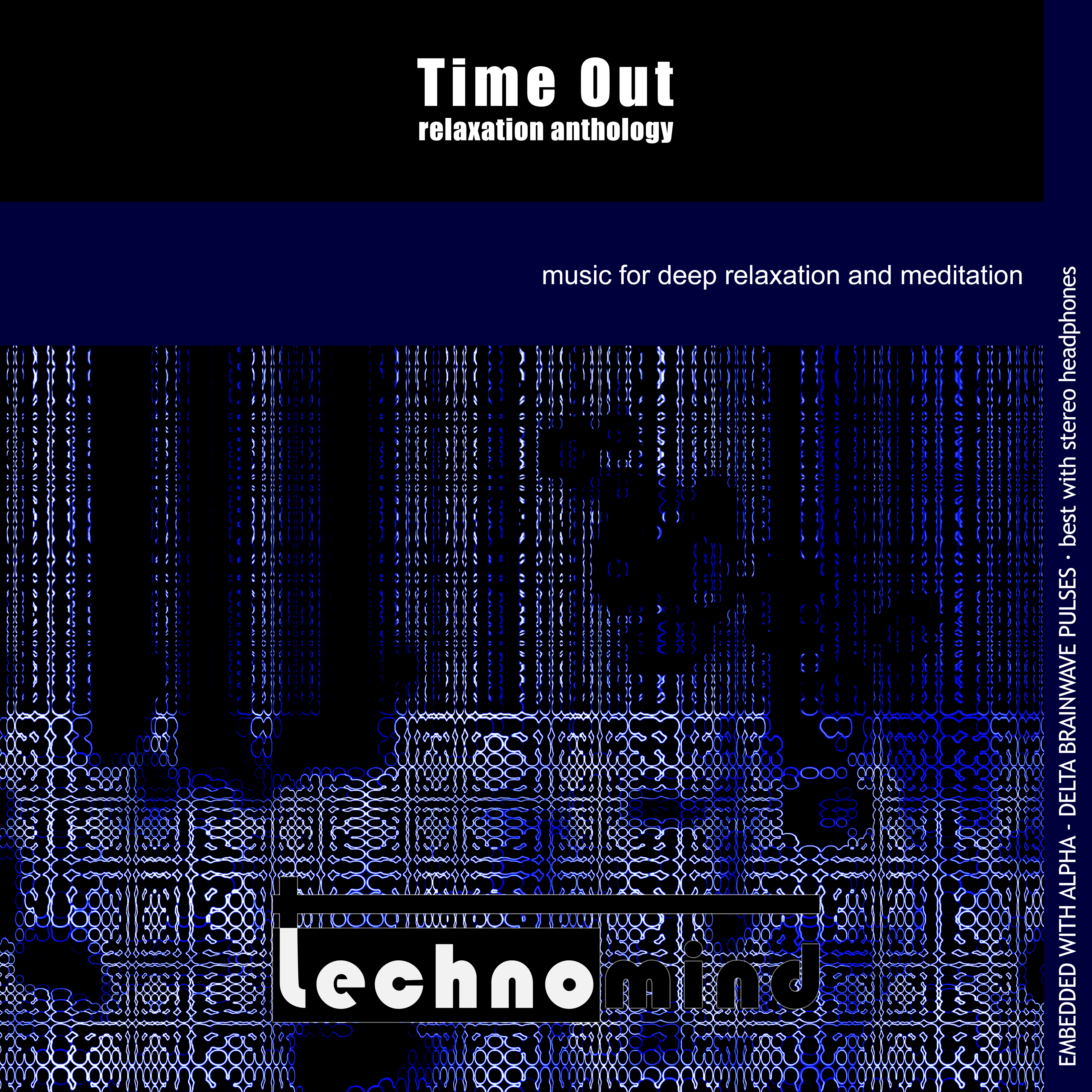 Time Out: Relaxation Anthology