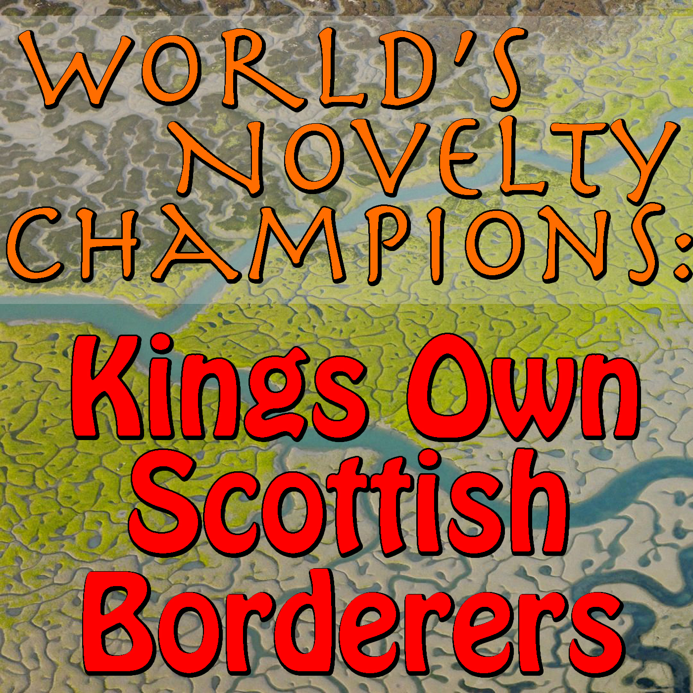 World's Novelty Champions: Kings Own Scottish Borderers