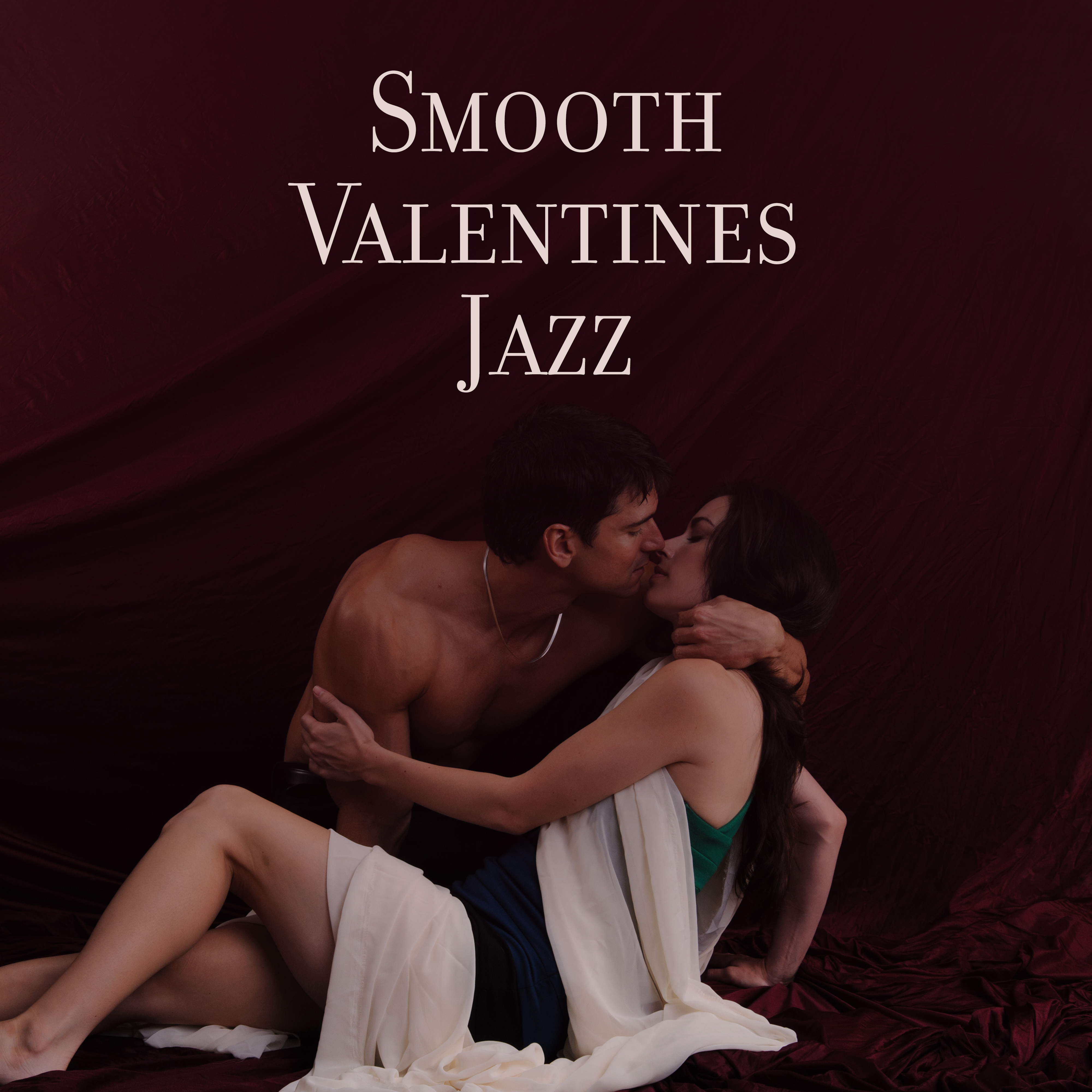 Smooth Valentines Jazz – Romantic Jazz Music, Sensual Vibes, Erotic Jazz Sounds, Sex Music, Jazz Relaxation