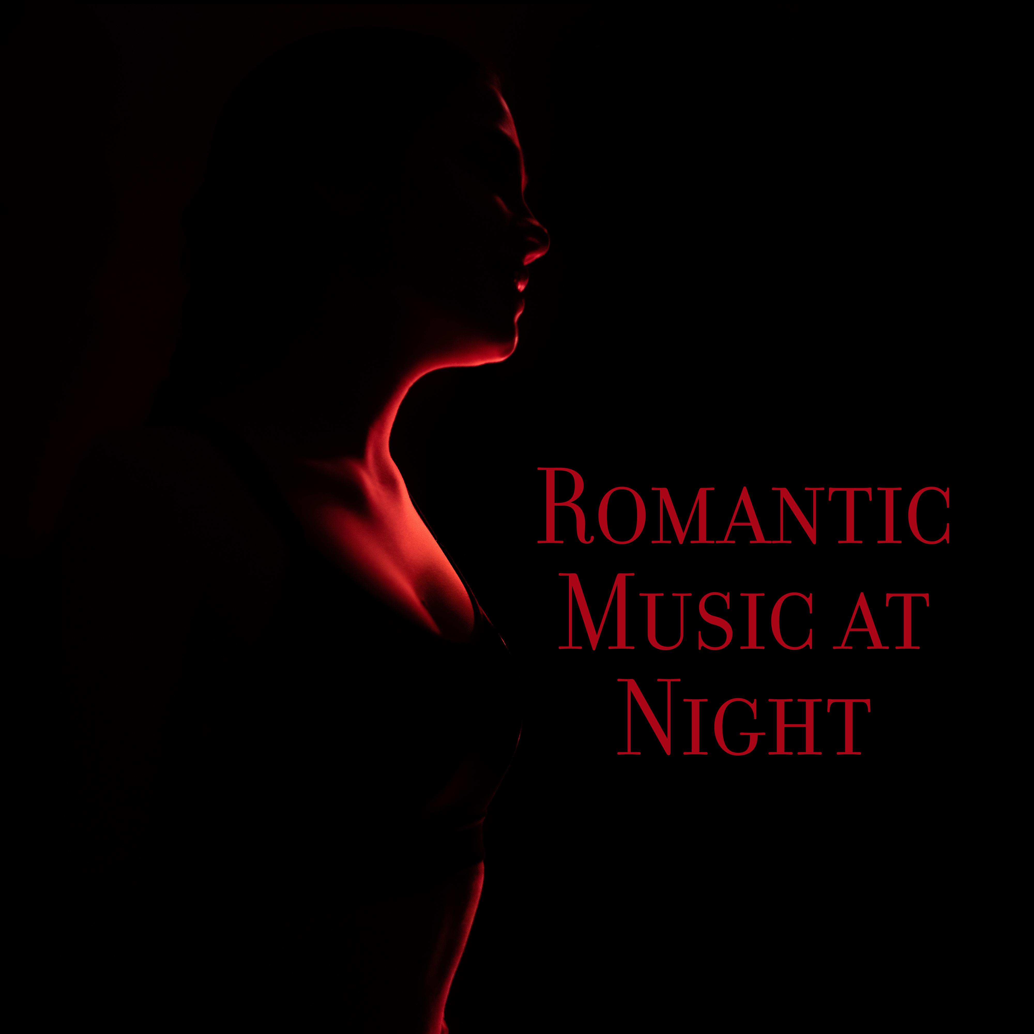 Romantic Music at Night – Instrumental Melodies for Valentines Day, Erotic Massage, Sensual Jazz Music, Relaxing Melodies for Pleasure