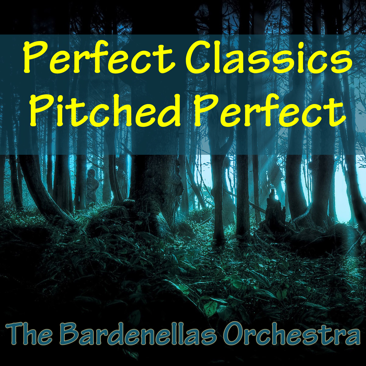 Perfect Classics Pitched Perfect