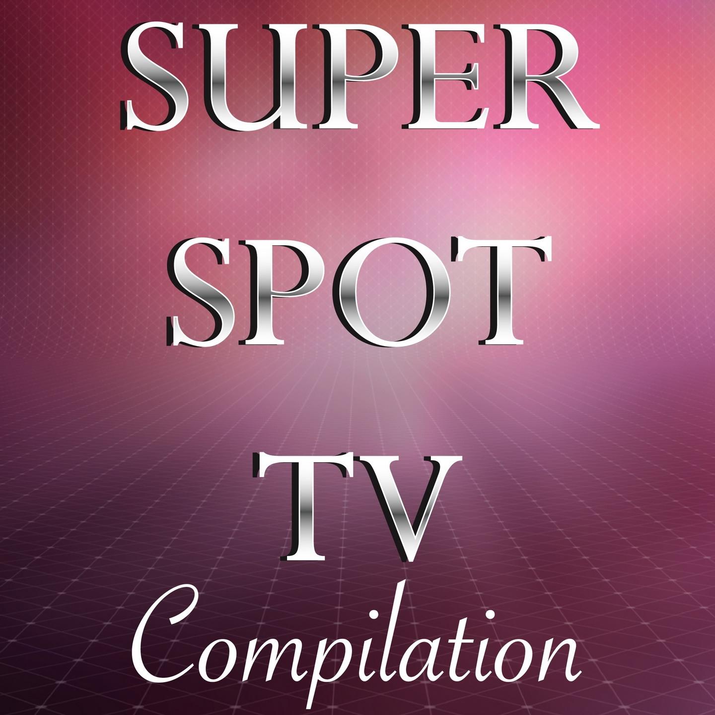 Super Spot TV Compilation