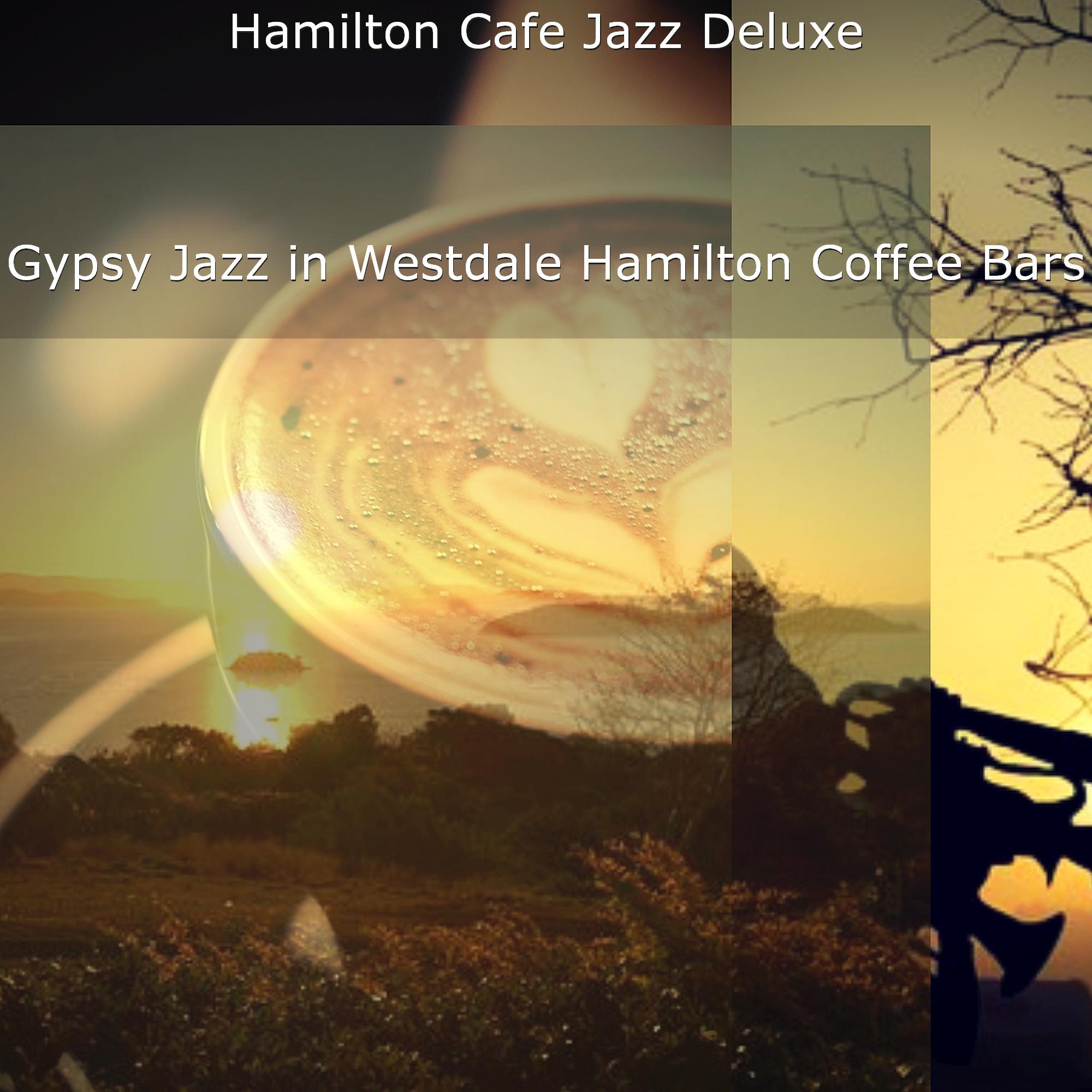 Relaxed Gypsy Jazz for Northend Hamilton Coffee Bars