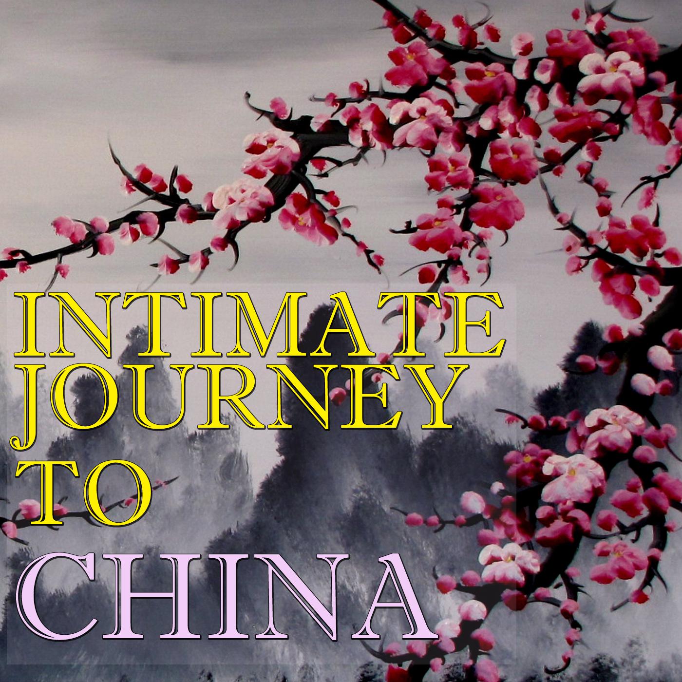 Intimate Journey To China, Vol. 2