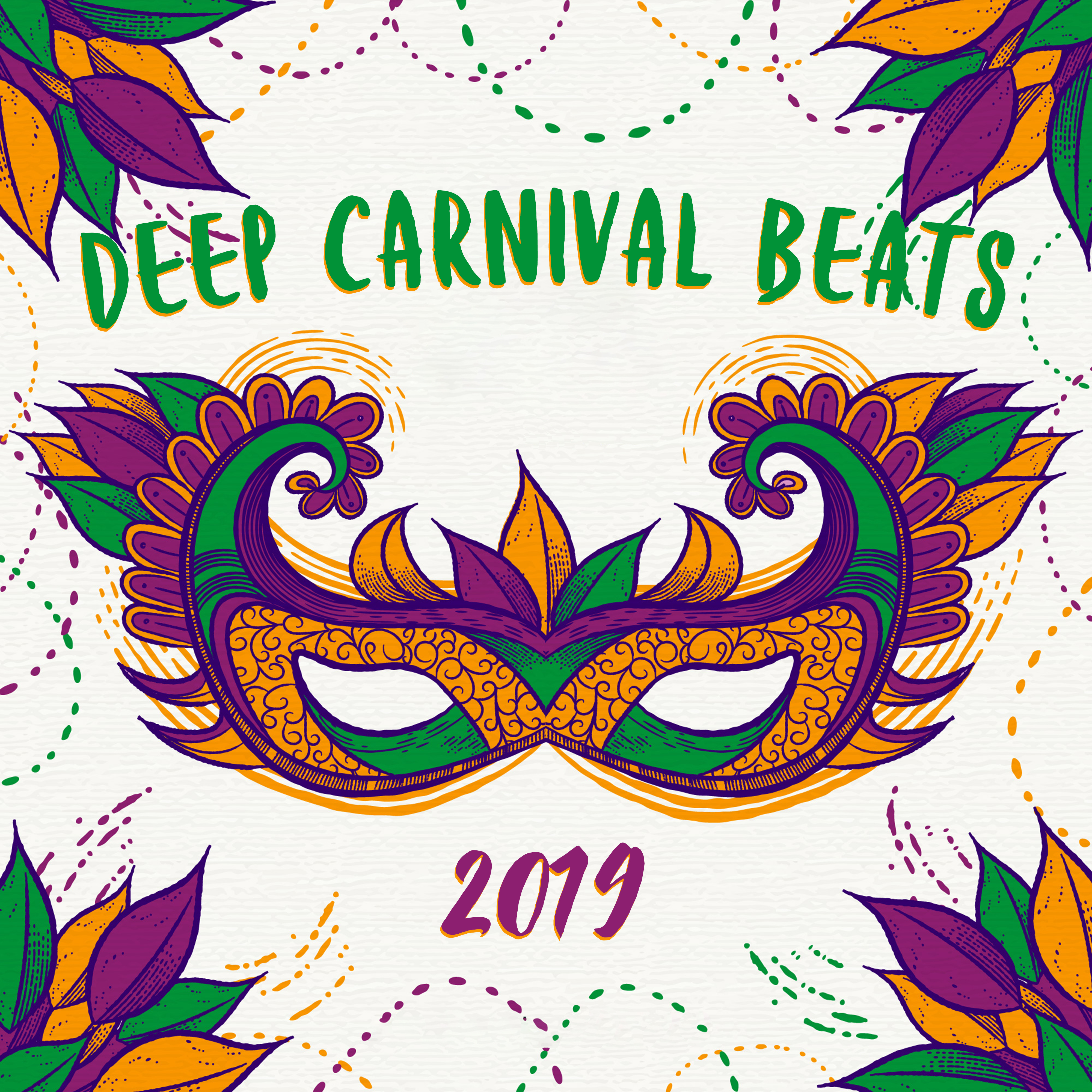 Deep Carnival Beats 2019 – Carnival Chillout 2019, **** Vibes, Dance Music, Carnival Party 2019, Chillout Lounge