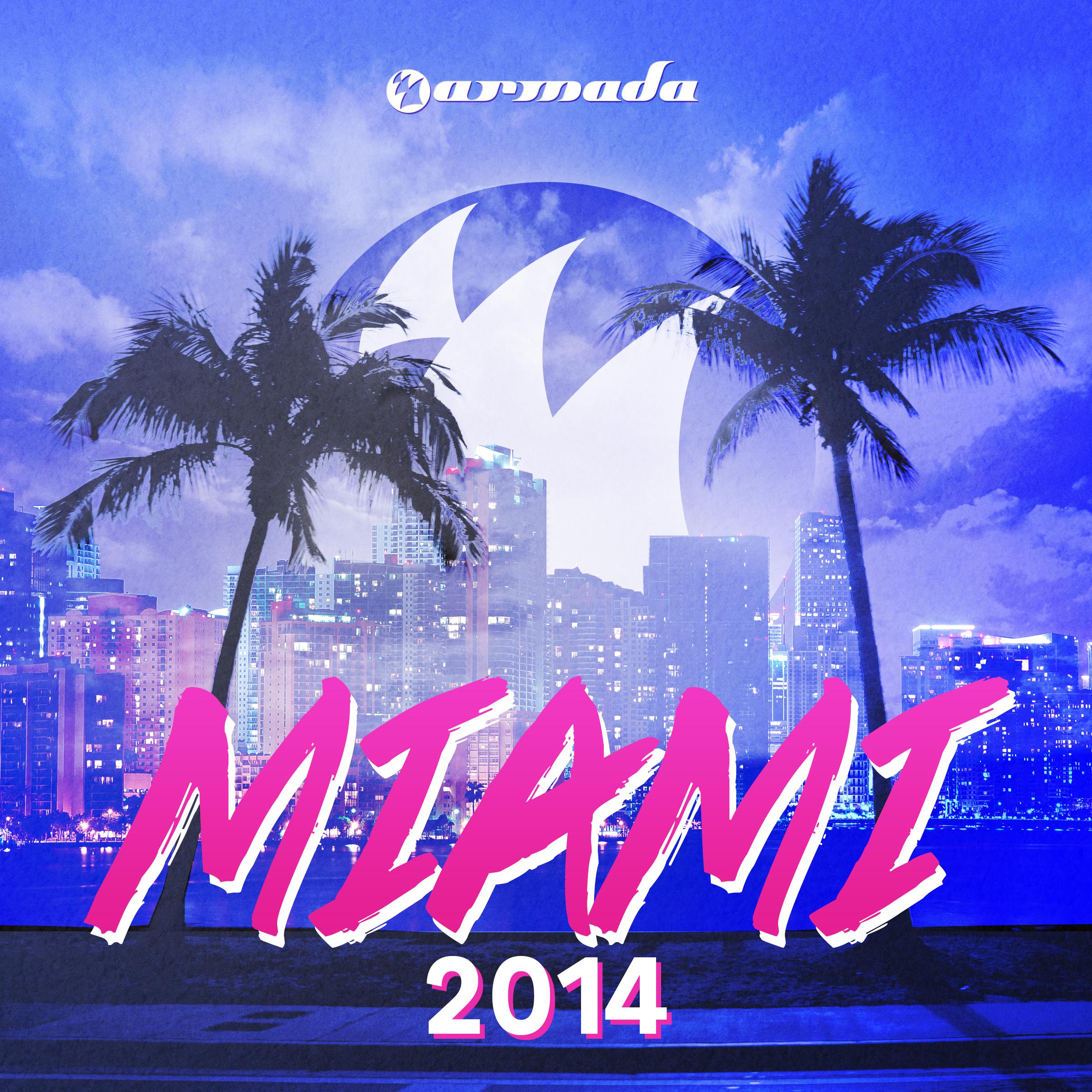 Armada Miami 2014 (Unmixed)