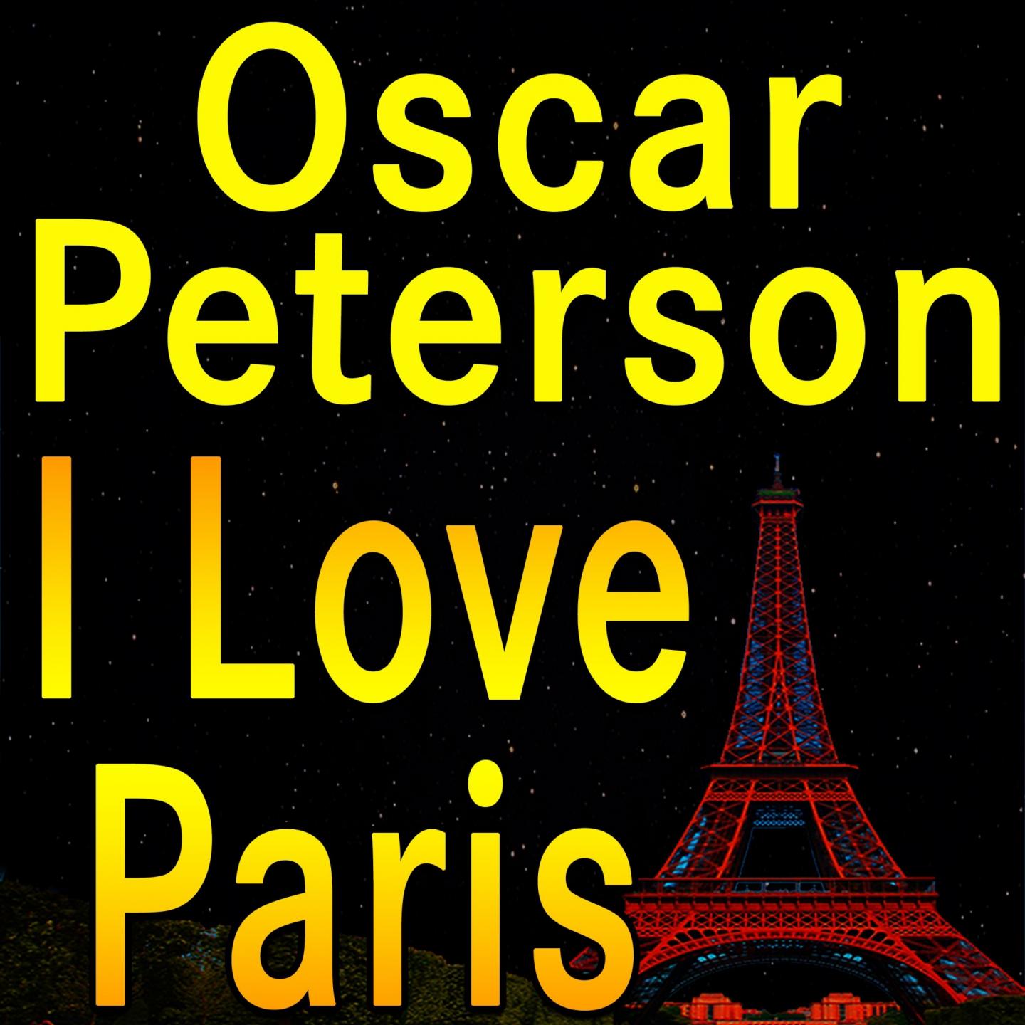 Oscar Peterson I Love Paris