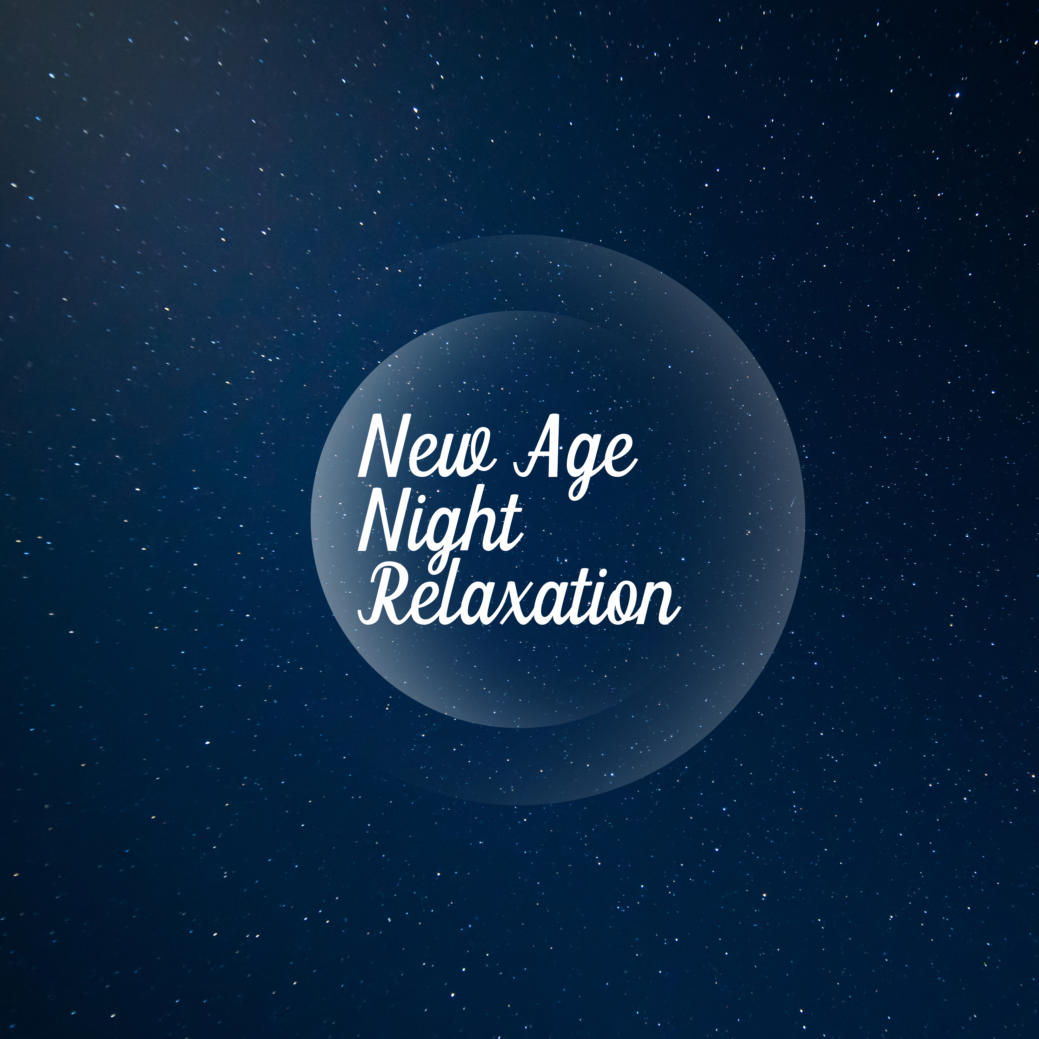 New Age Night Relaxation – Therapy Bedtime Music, Effective Sleep Aid, Stress Relief