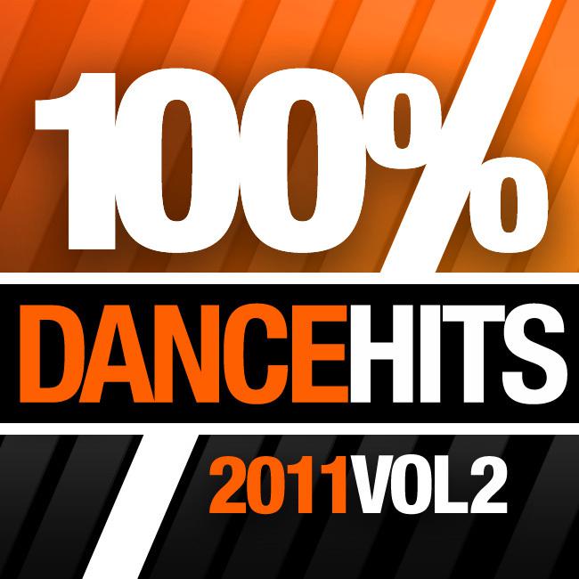 100% Dance Hits 2011, Vol. 2