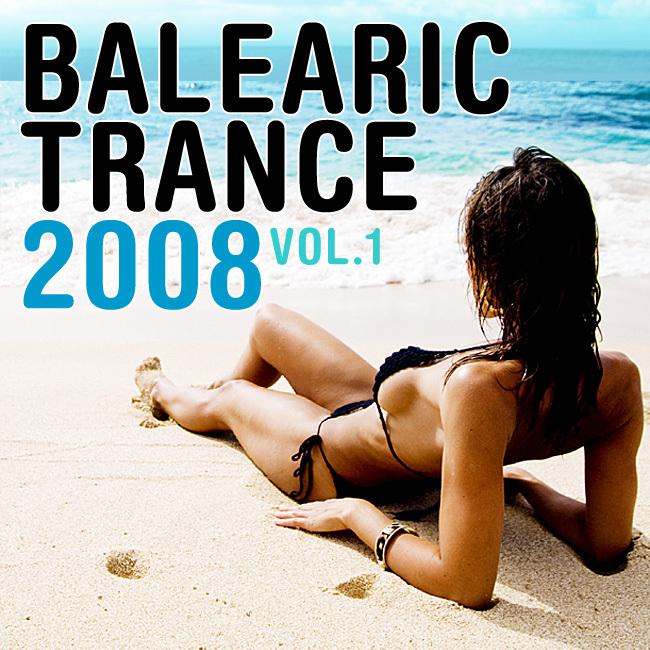 Balearic Trance 2008 Vol. 1