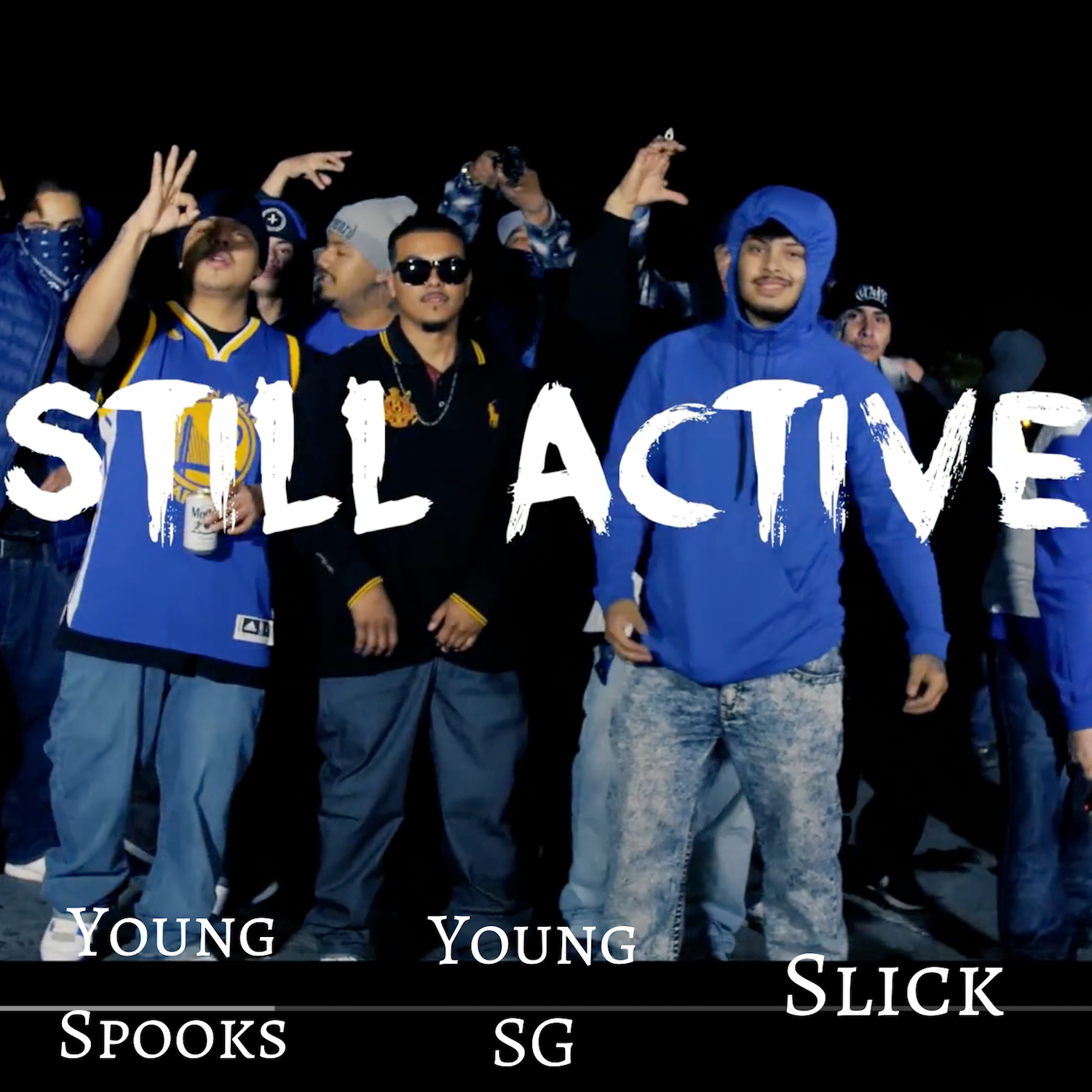 Still Active (feat. Young SG & Slick)