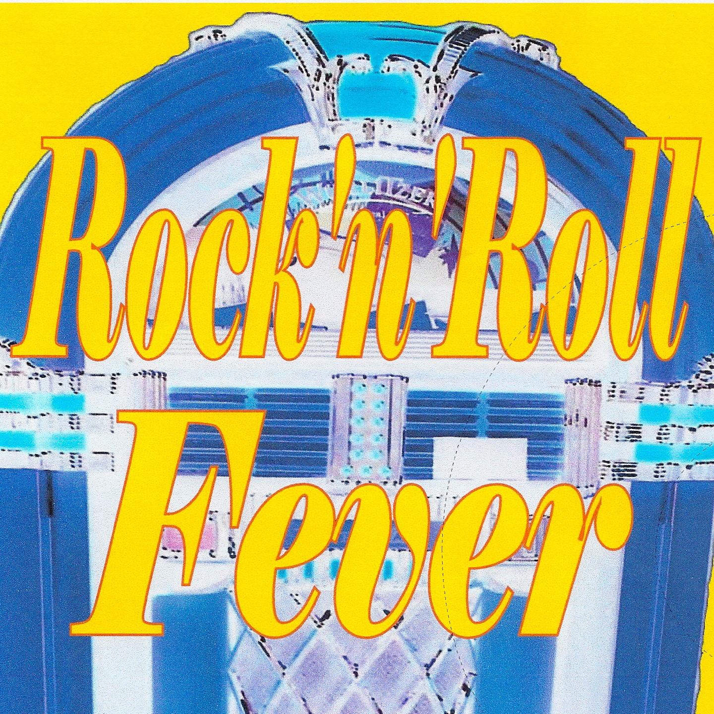 Rock n roll fever