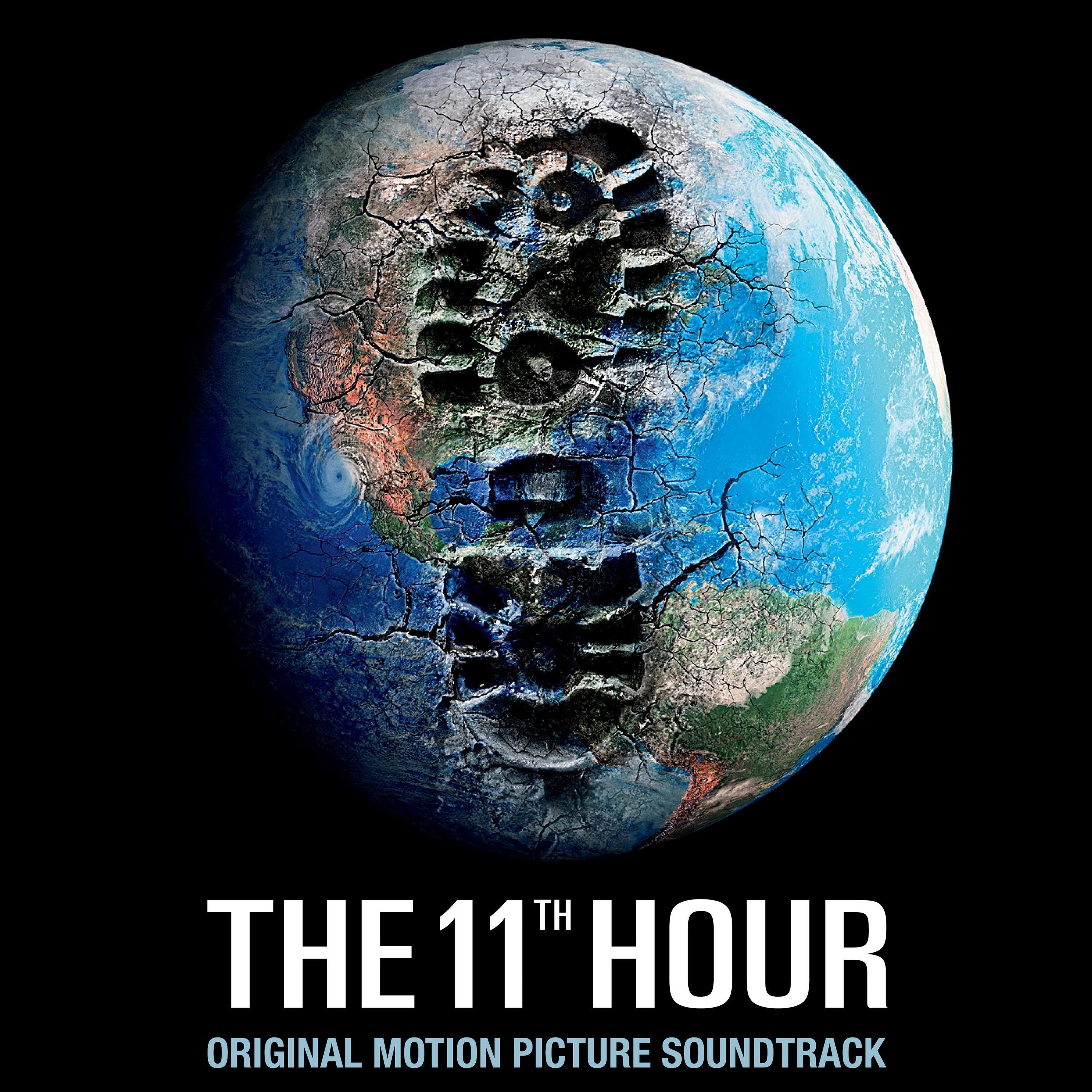 The 11th Hour (Original Motion Picture Soundtrack)