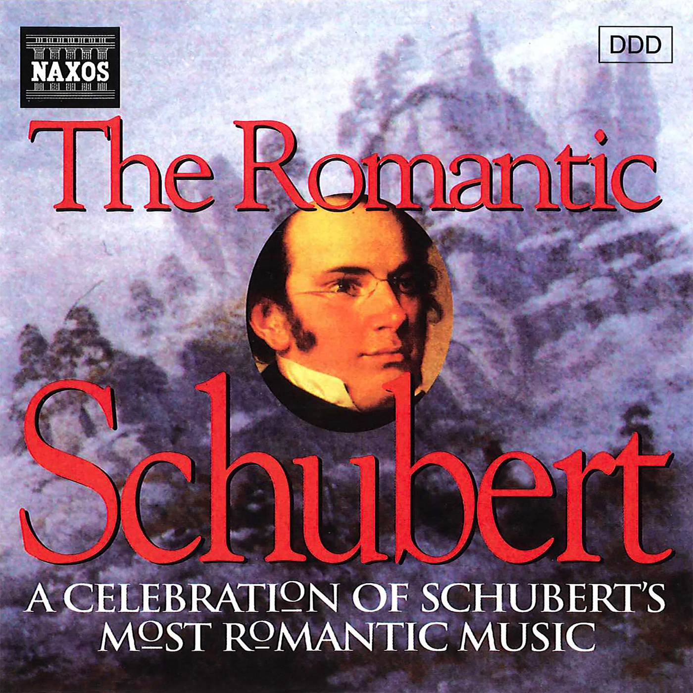 SCHUBERT: Romantic Schubert (The)