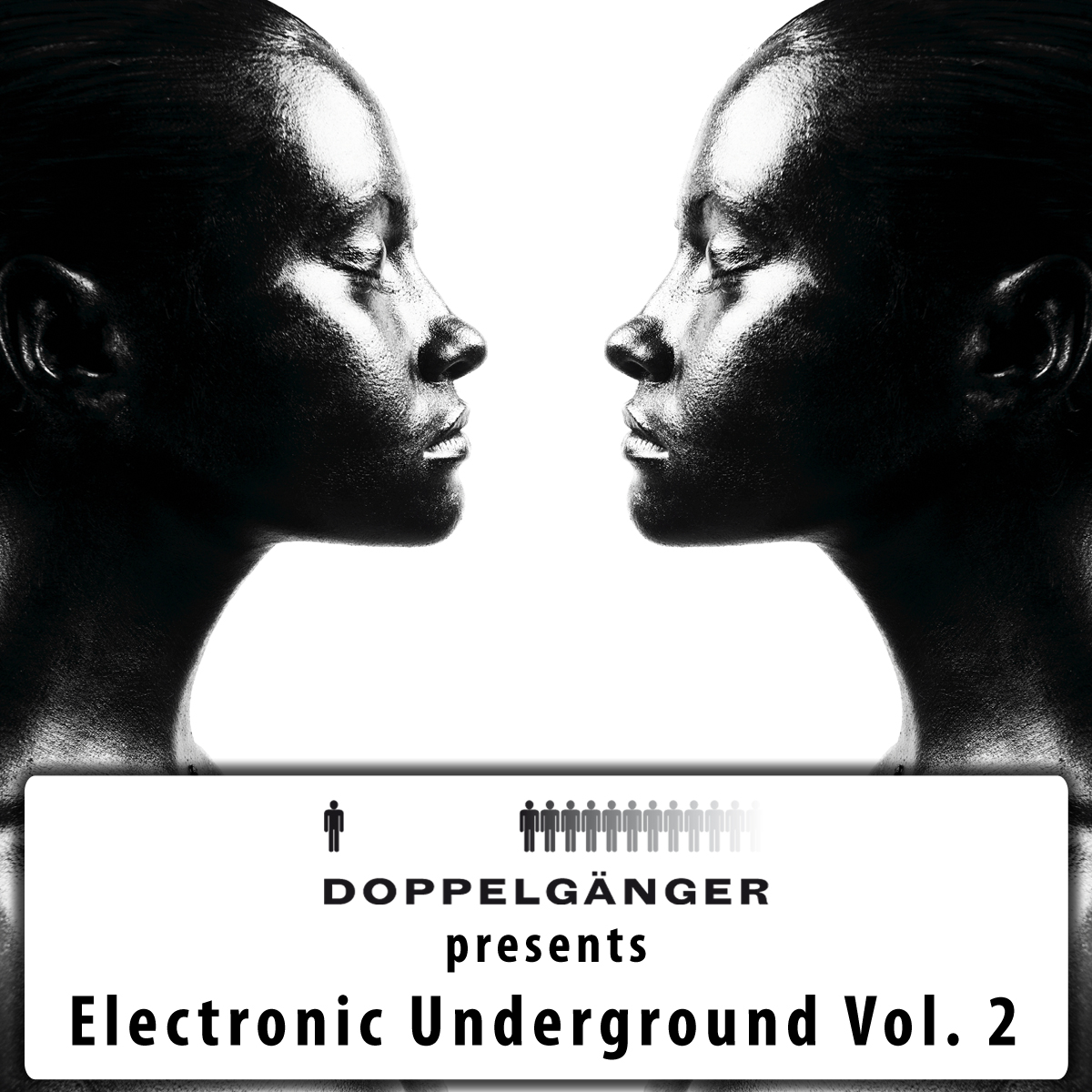 Doppelgänger pres. Electronic Underground Vol. 2