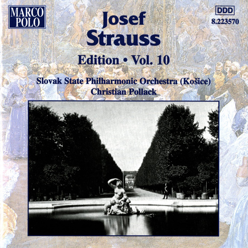 STRAUSS, Josef: Edition - Vol.  10