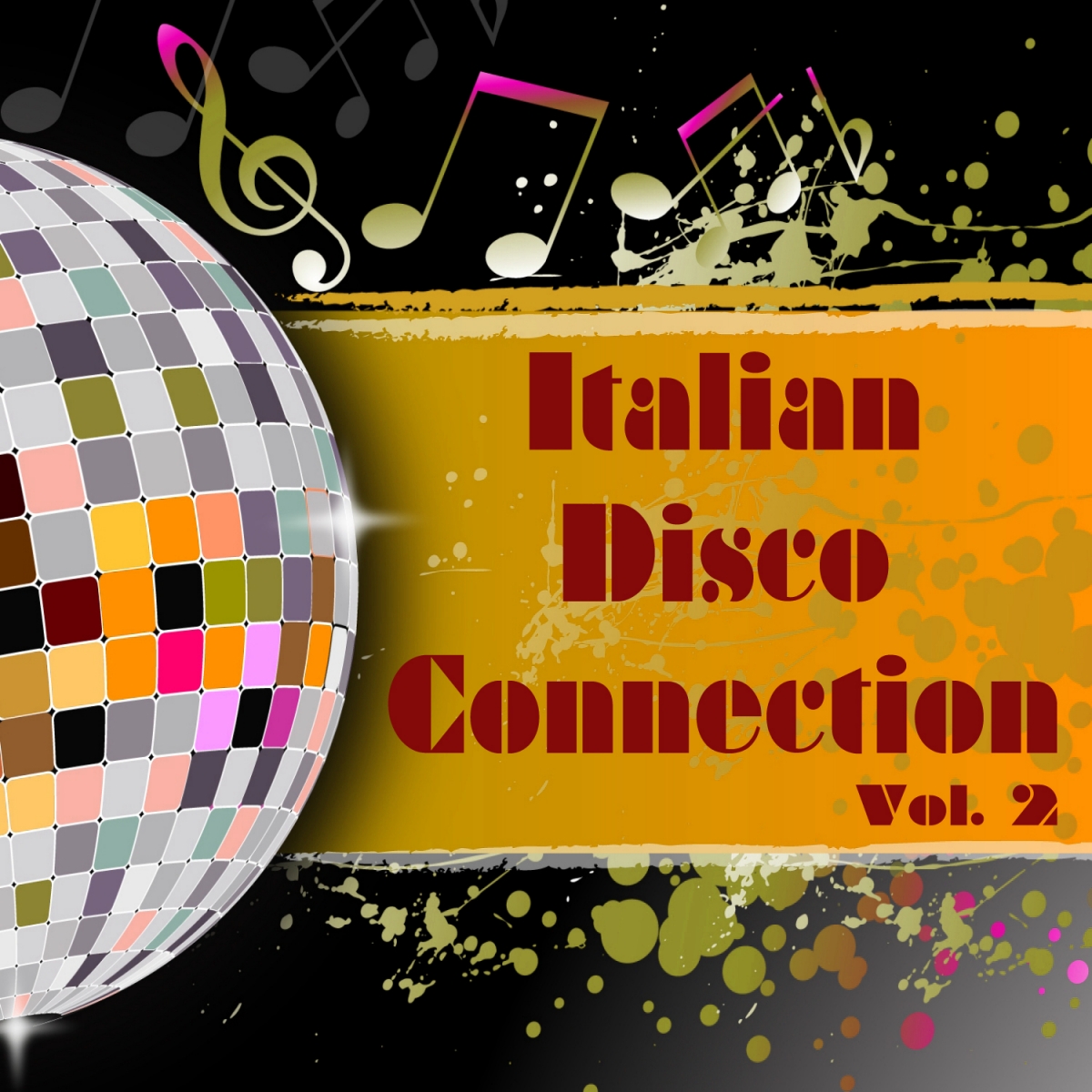 Italian Disco Connection Vol. 2