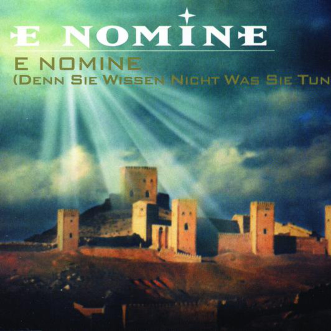 E Nomine (denn Sie wissen nicht was Sie tun) - Cosmic Gate Remix